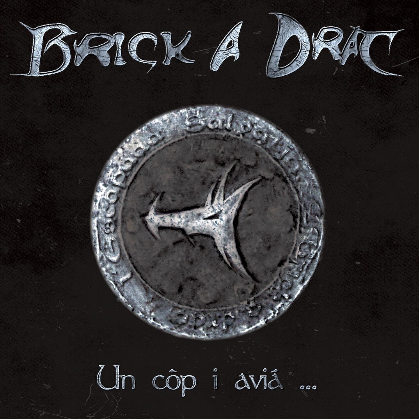 Brick A Drac - Coquin de Drac