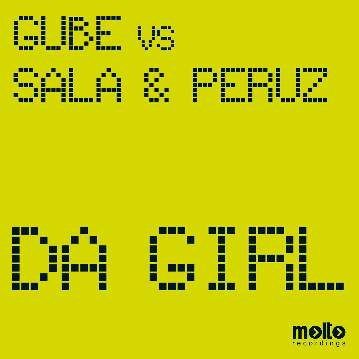 Gube - Da Girl (Peruz Mykonos Remix)