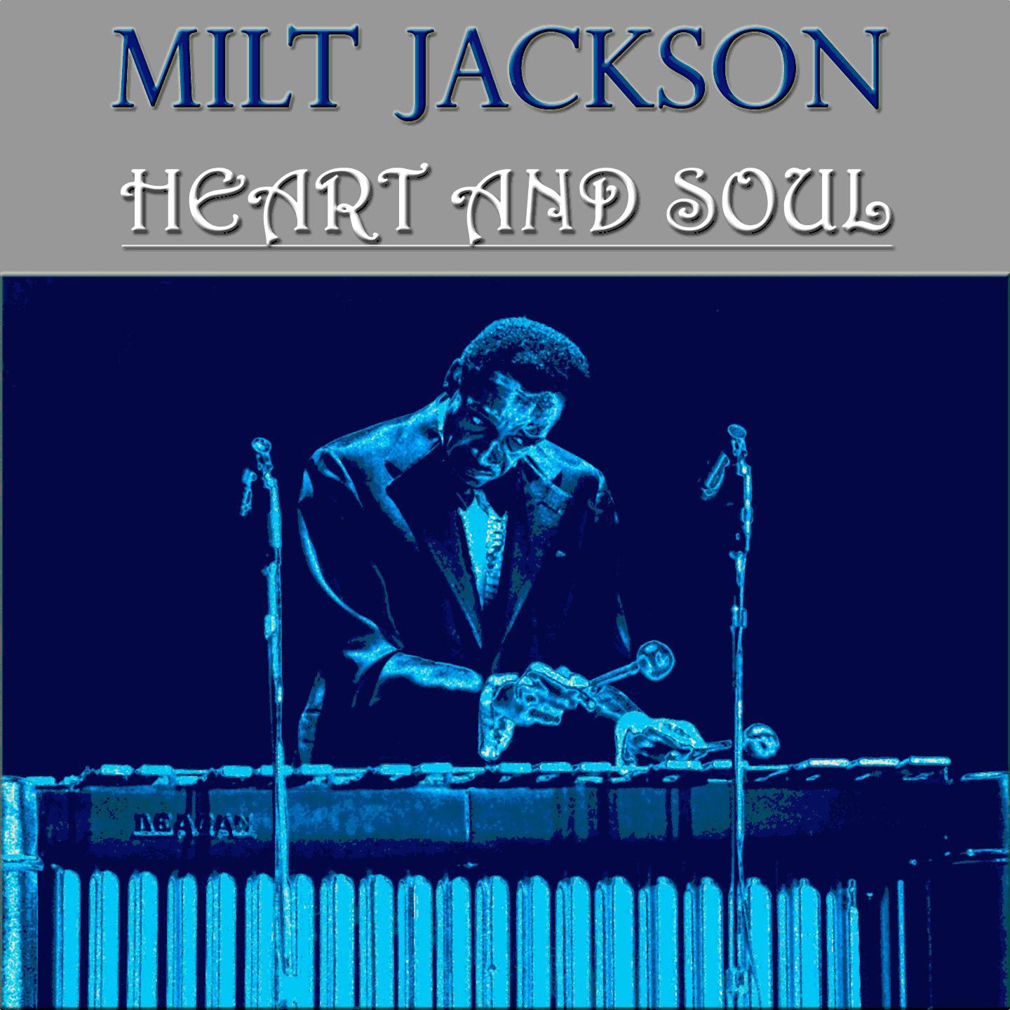 Постер альбома Heart and Soul (74 Original Tracks - Digital Remastered)