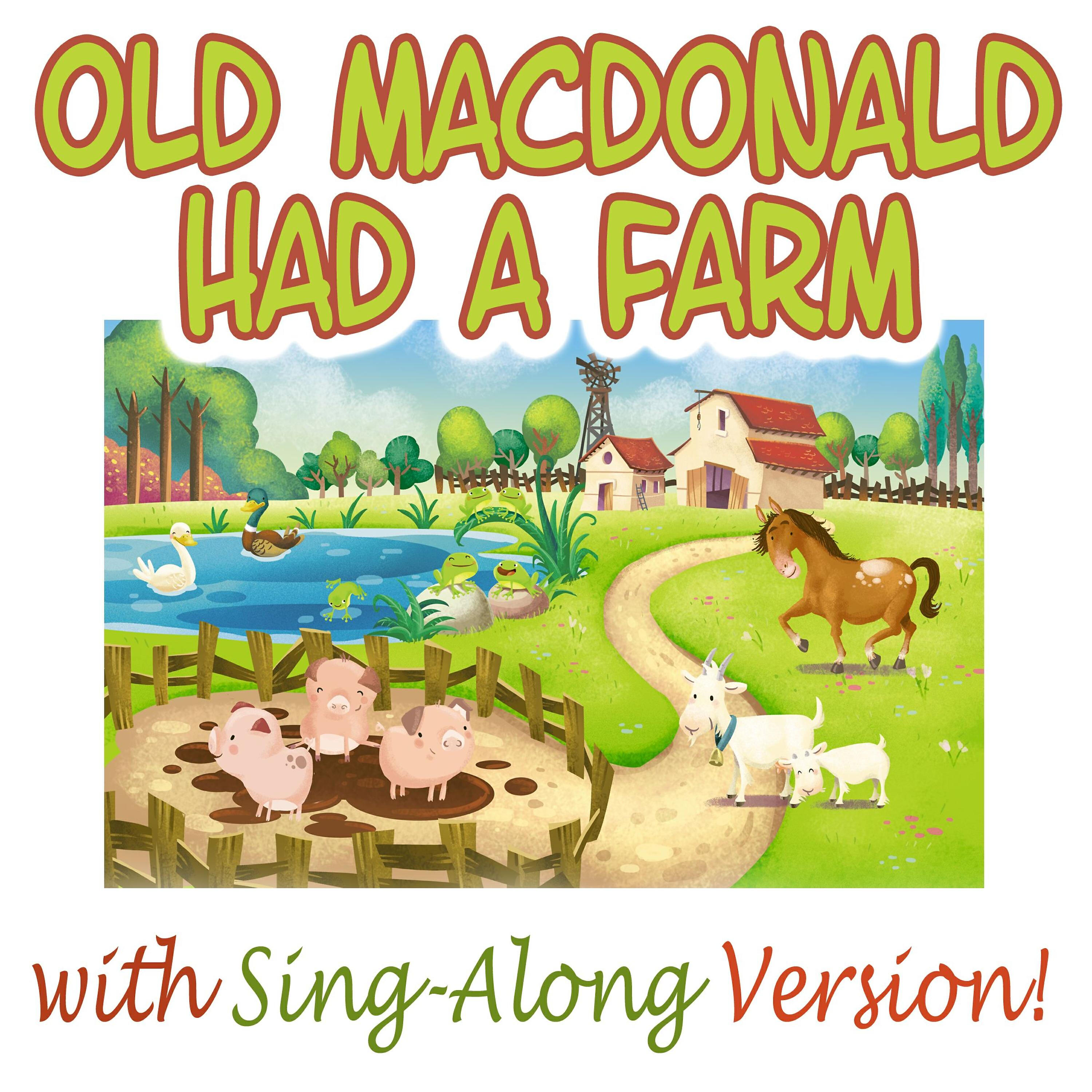 Old MacDonald Had A Farm - Old Macdonald Had a Farm (Nursery Rhyme)