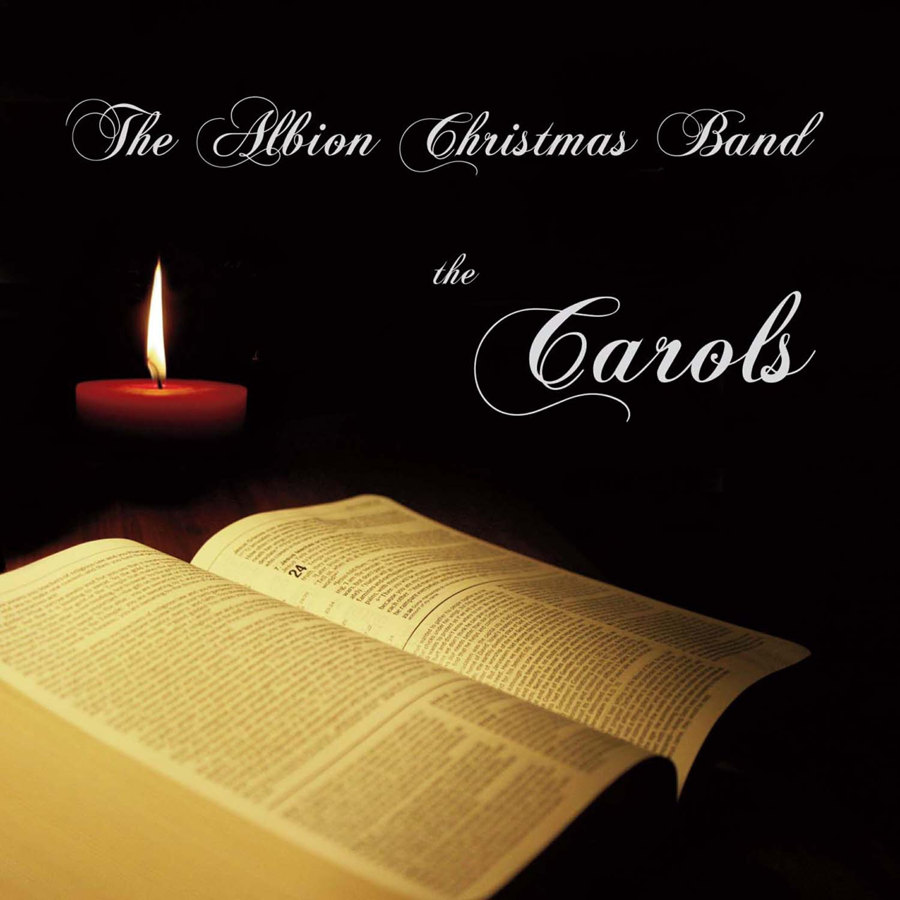 Albion Christmas Band - All Hayle to the Days