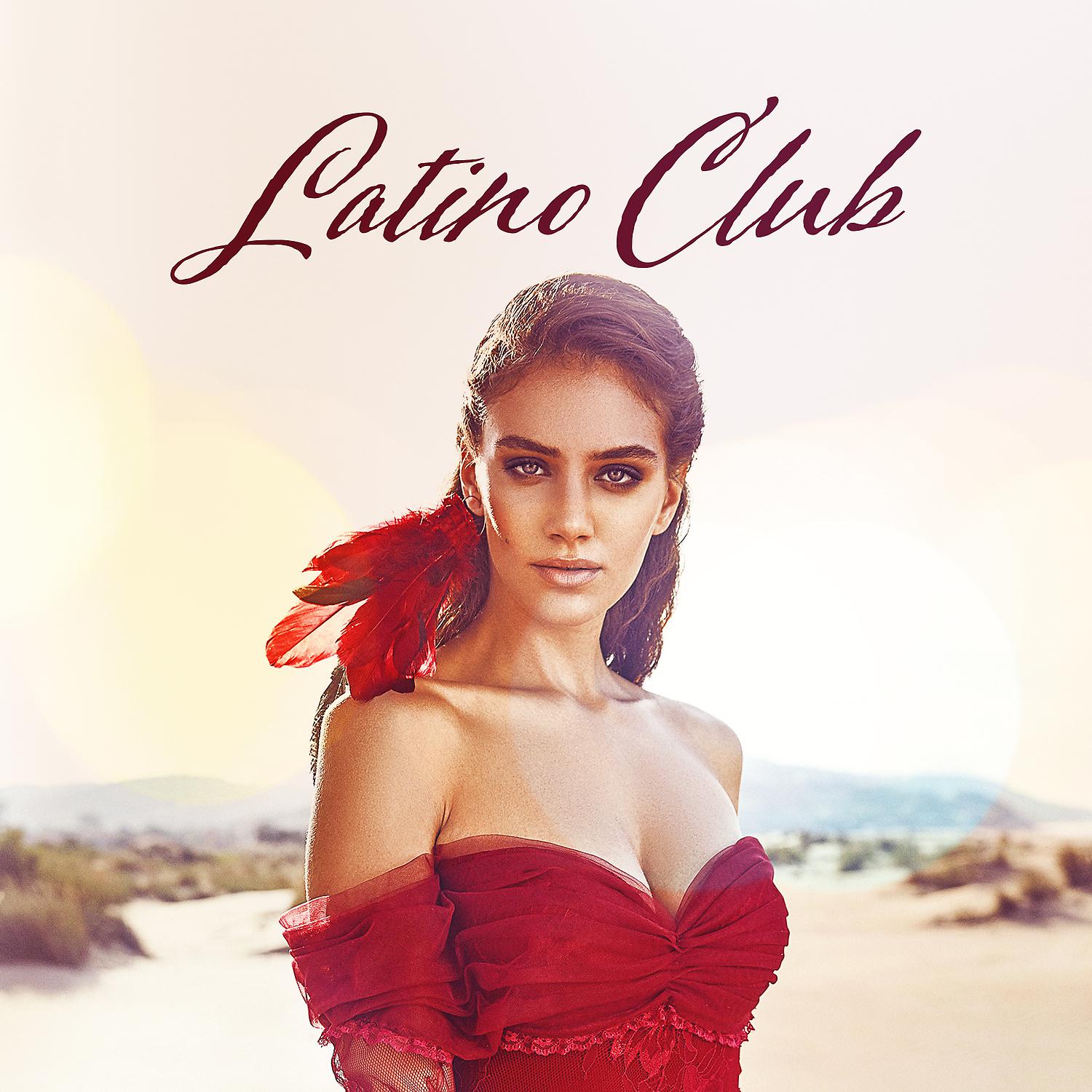 Постер альбома Latino Club: Summer Music 2019, Brazil House Mix, Hot Party Music, Sexy Vibes