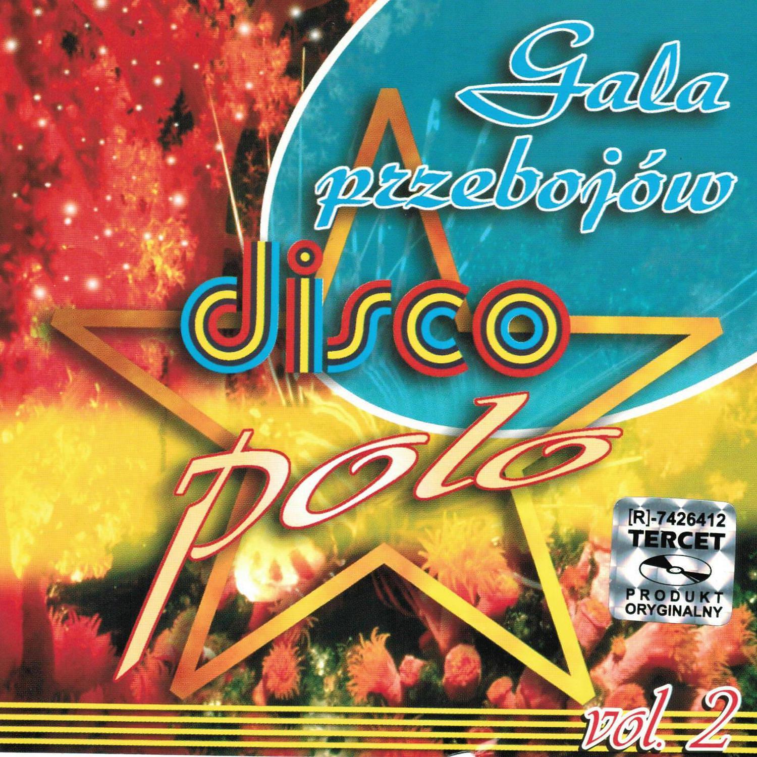 Постер альбома Gala Przebojow Disco Polo Vol. 2