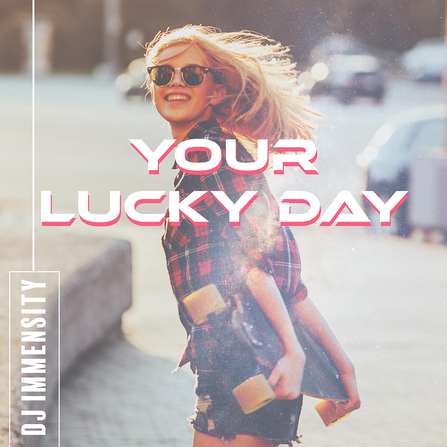 Постер альбома Your Lucky Day