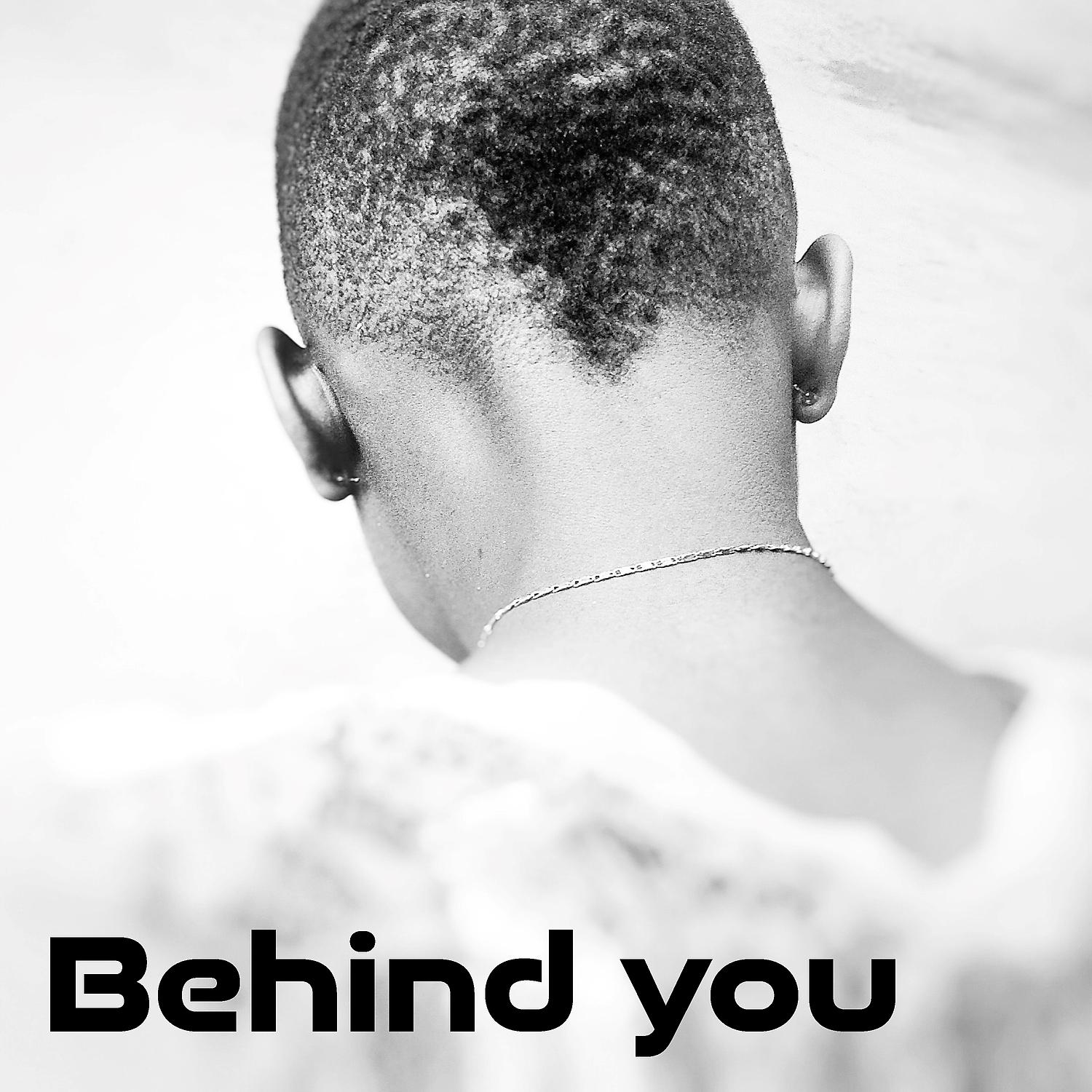 Постер альбома Behind You