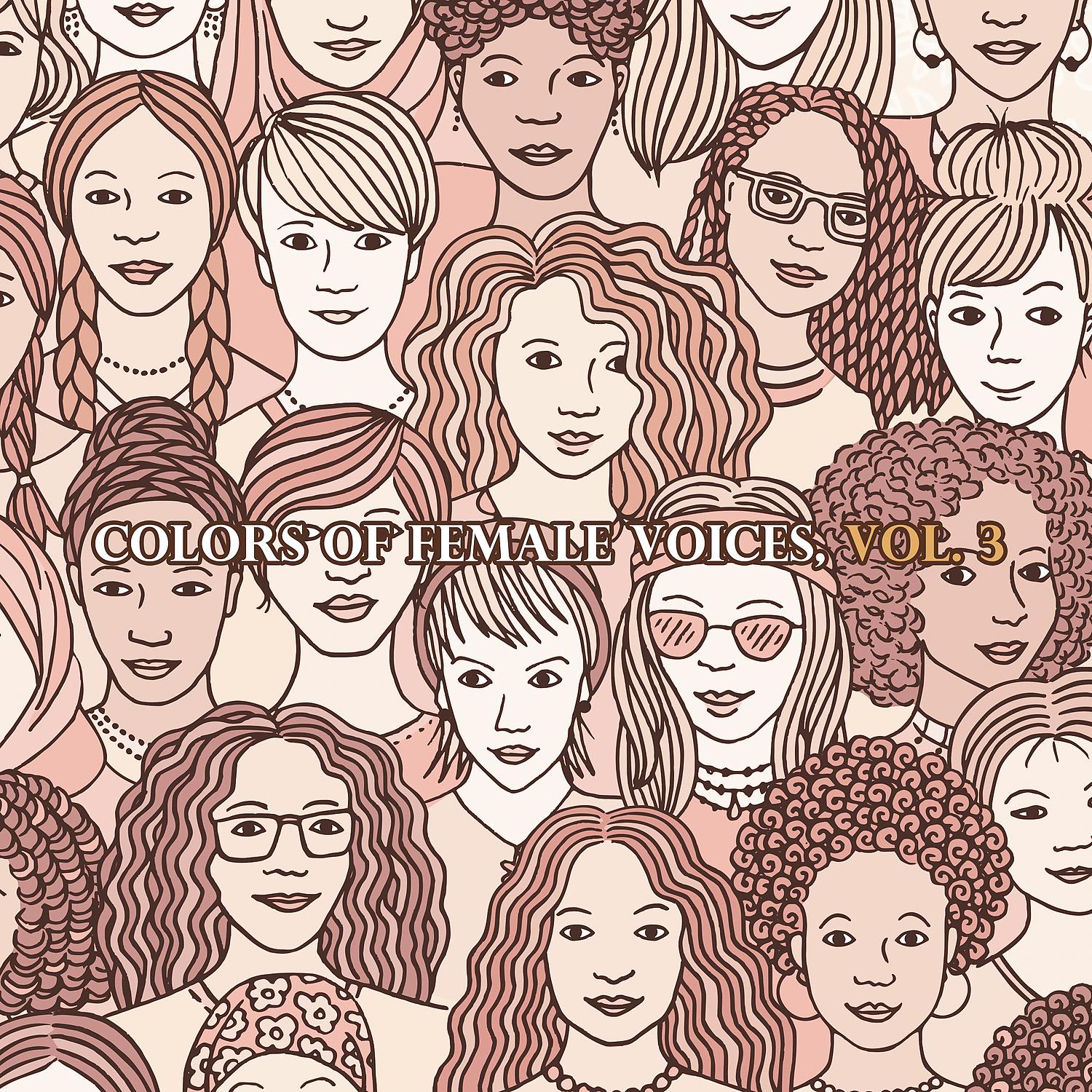 Постер альбома Colors of Female Voices, Vol. 3