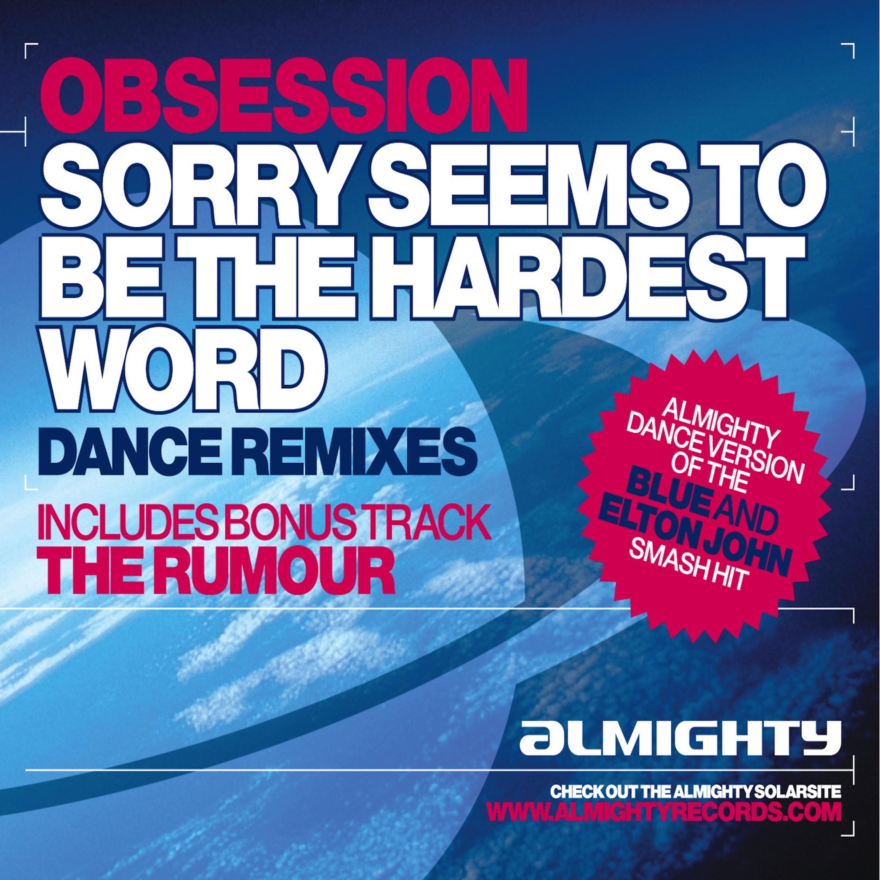 Постер альбома Almighty Presents: Sorry Seems to Be the Hardest Word - Single