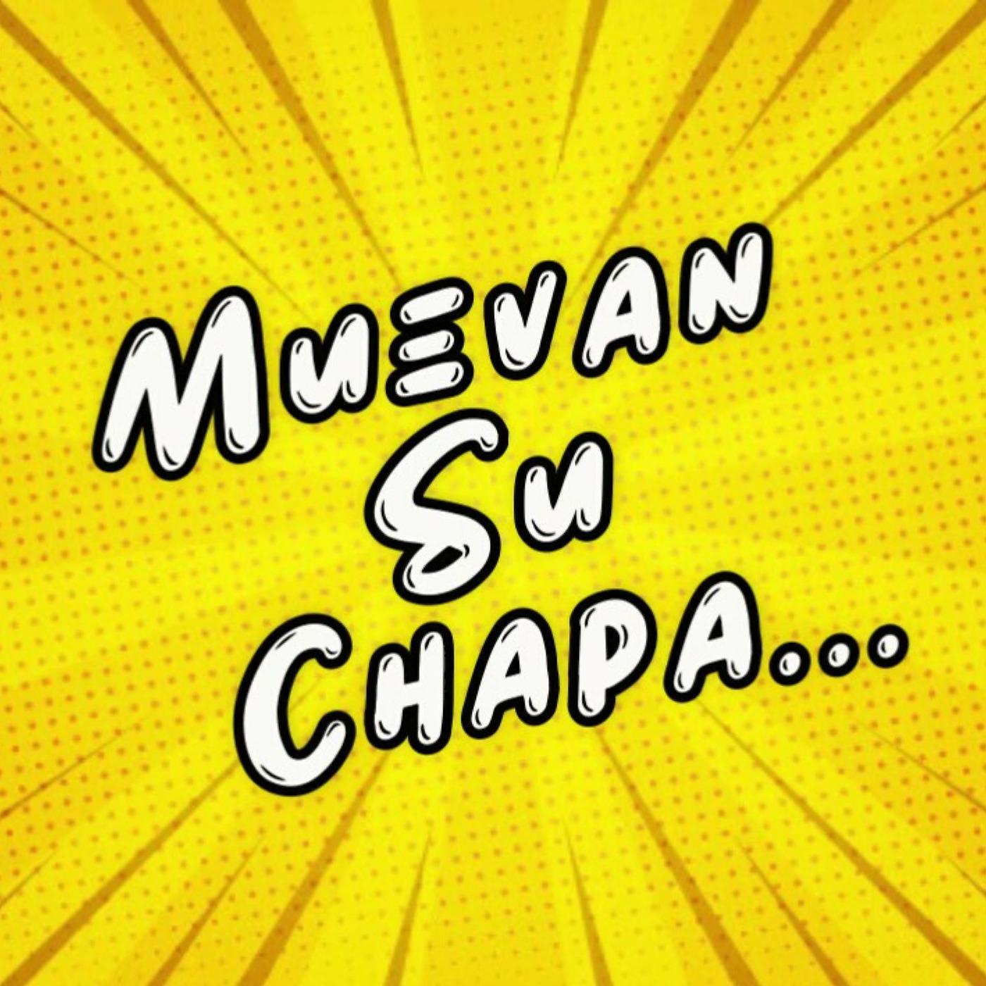 Постер альбома Muevan Su Chapa