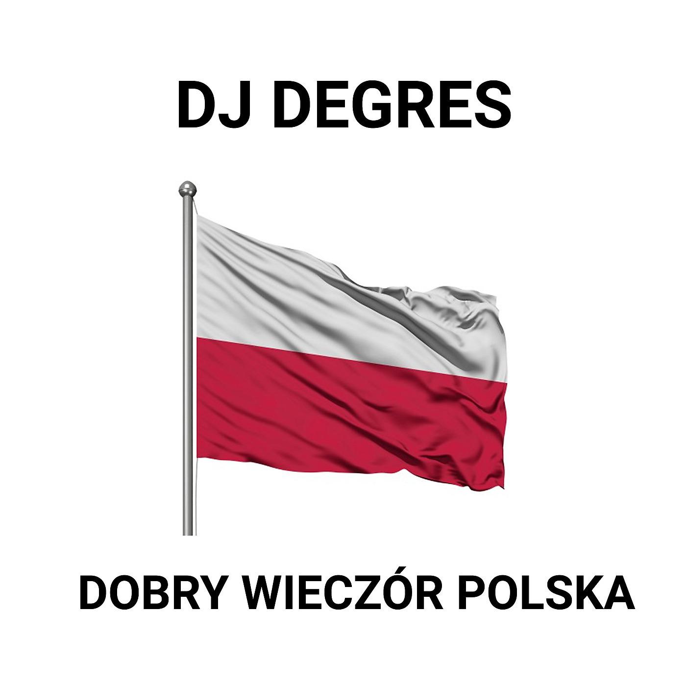 Постер альбома Dobry Wieczór Polska