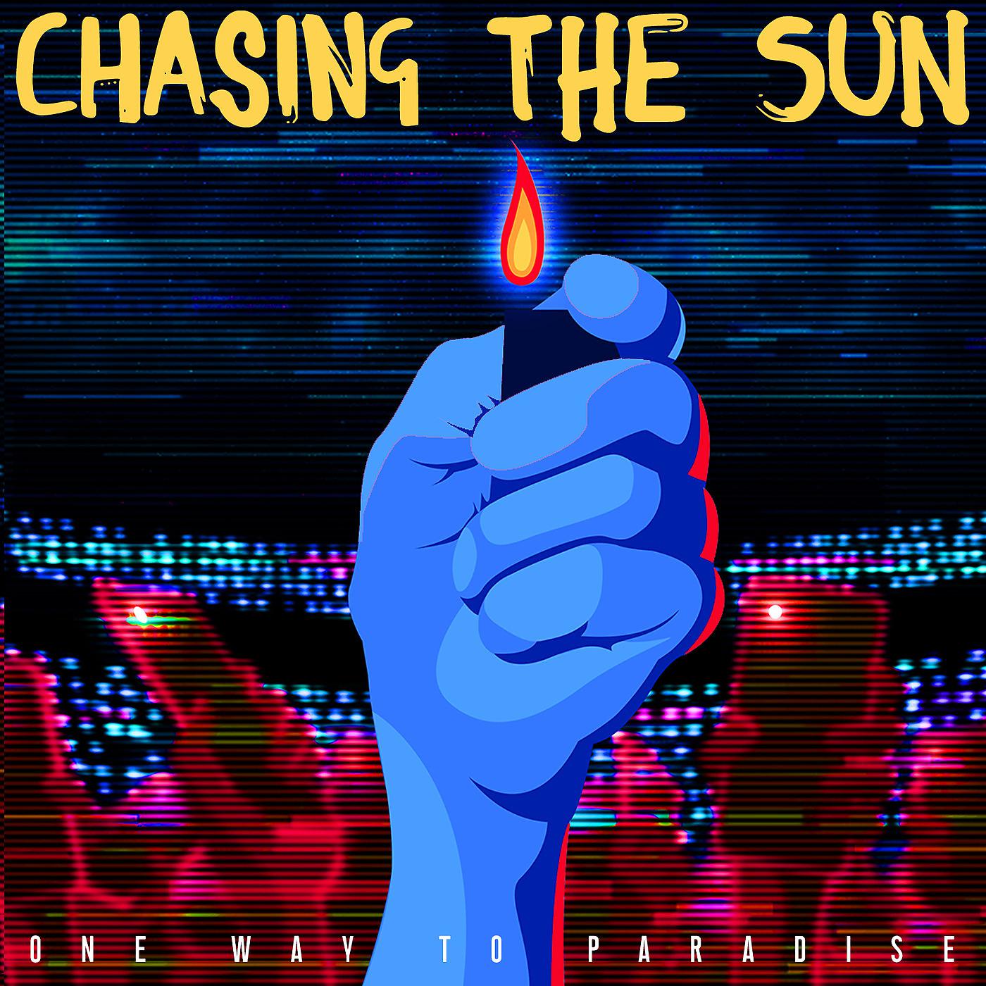 Постер альбома Chasing the Sun