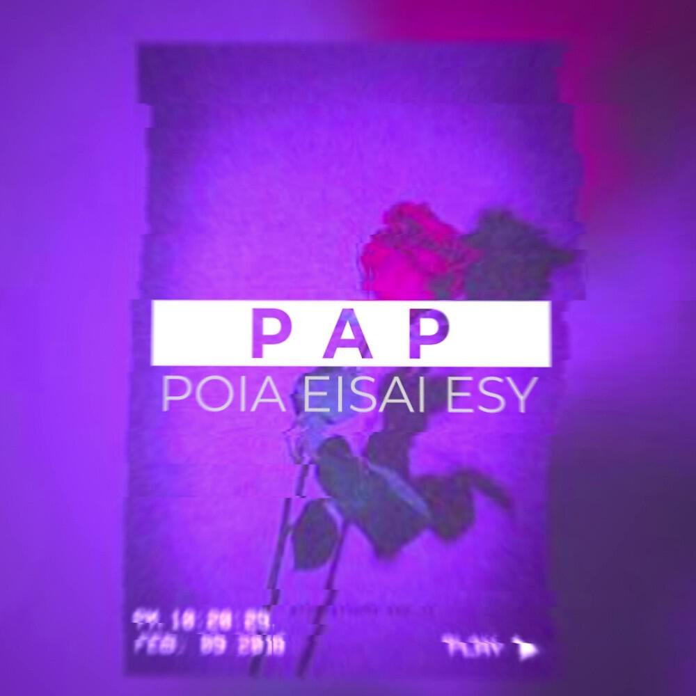 PAP - Poia Eisai Esy