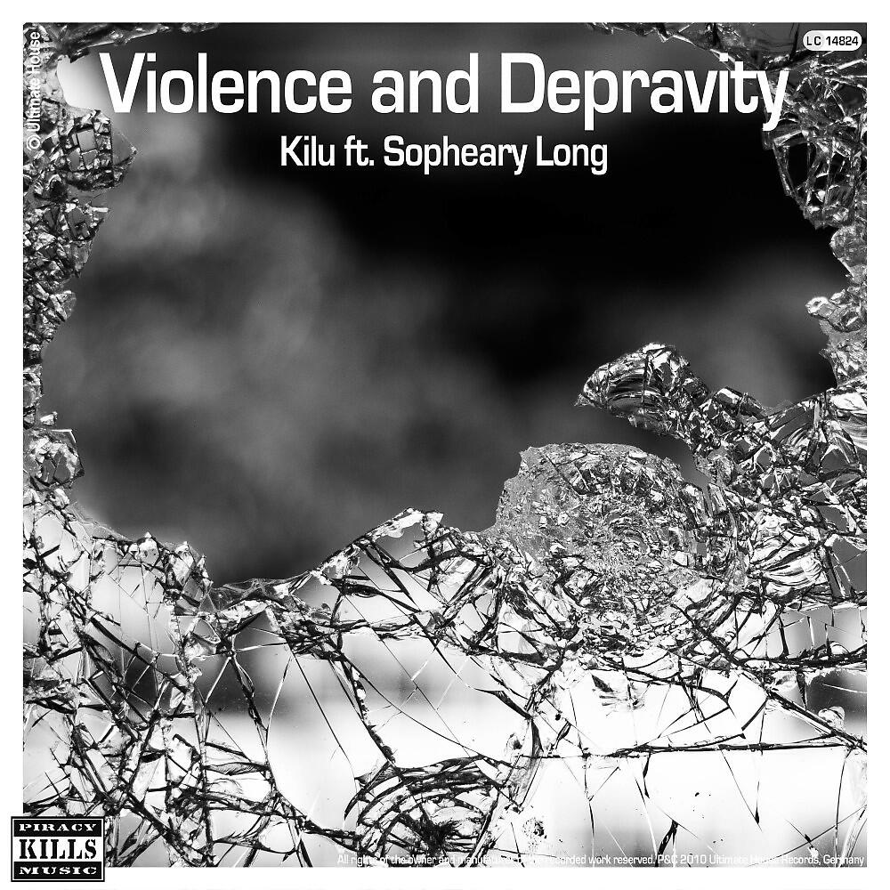 Kilu - Violence and Depravity