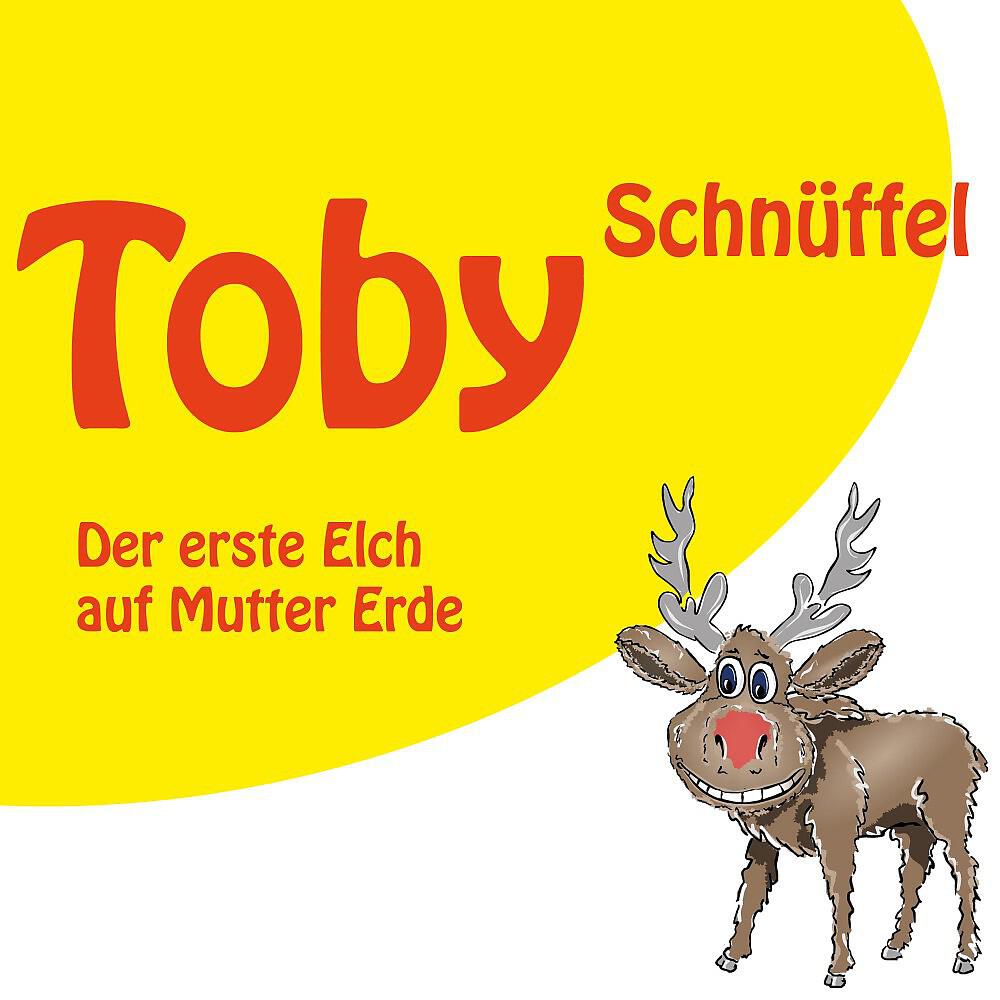 Toby Schnüffel - Toby und die Kreatur