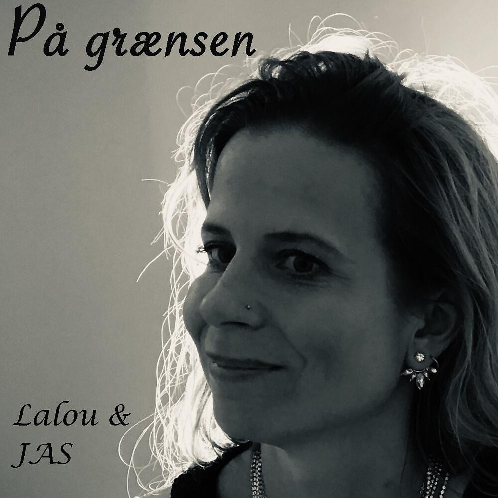 LALOU - På grænsen