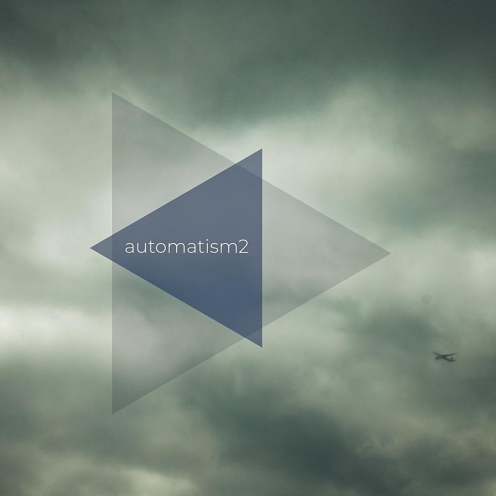 Постер альбома Automatism2