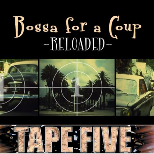 Постер альбома Bossa for a Coup Reloaded