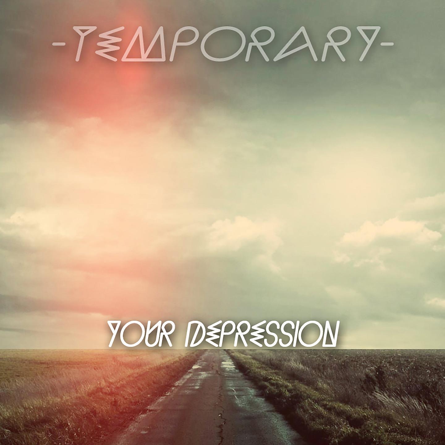Постер альбома Your Depression