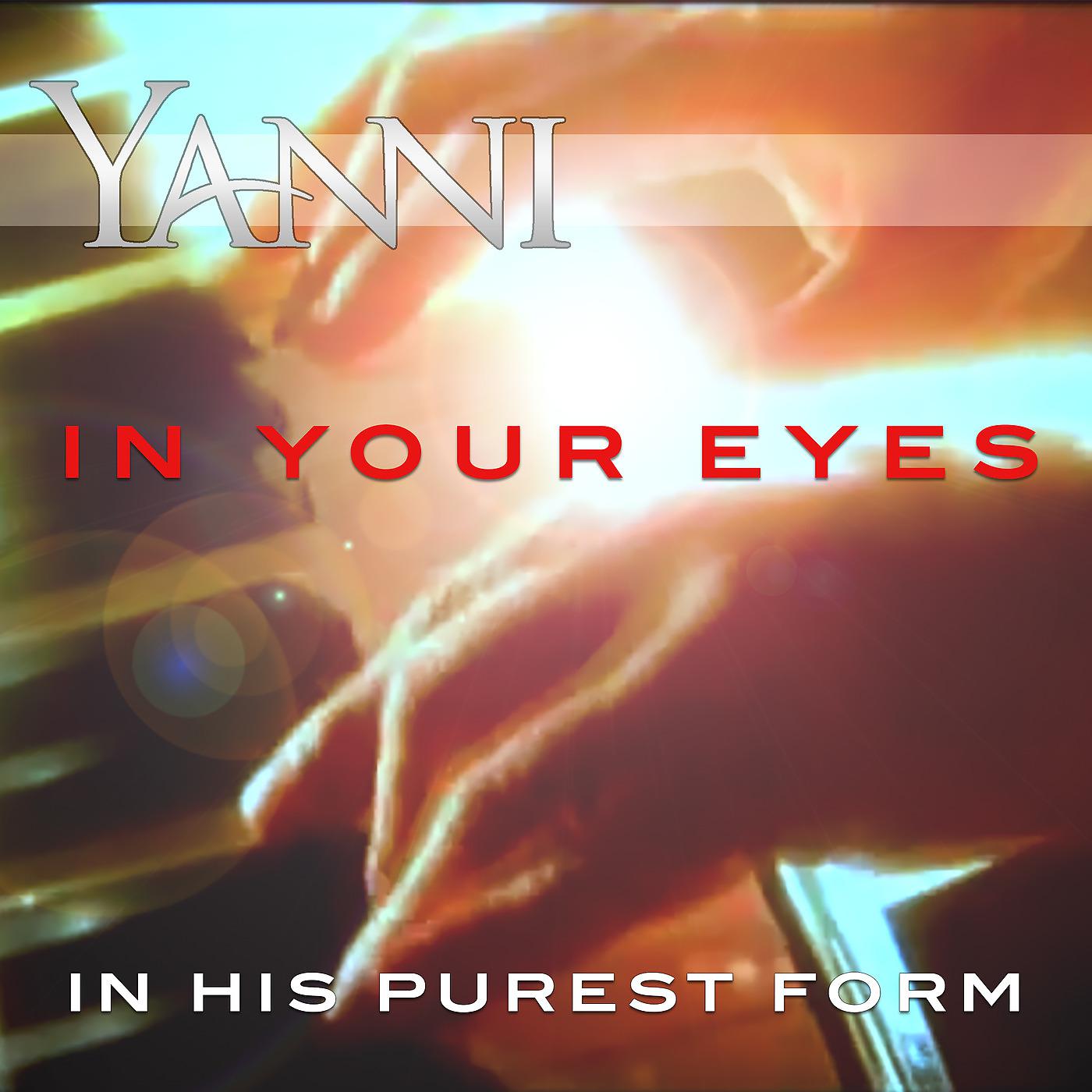 Постер альбома In Your Eyes – in His Purest Form