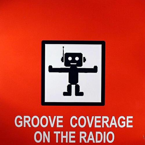 Groove Coverage - On The Radio (Club Mix)