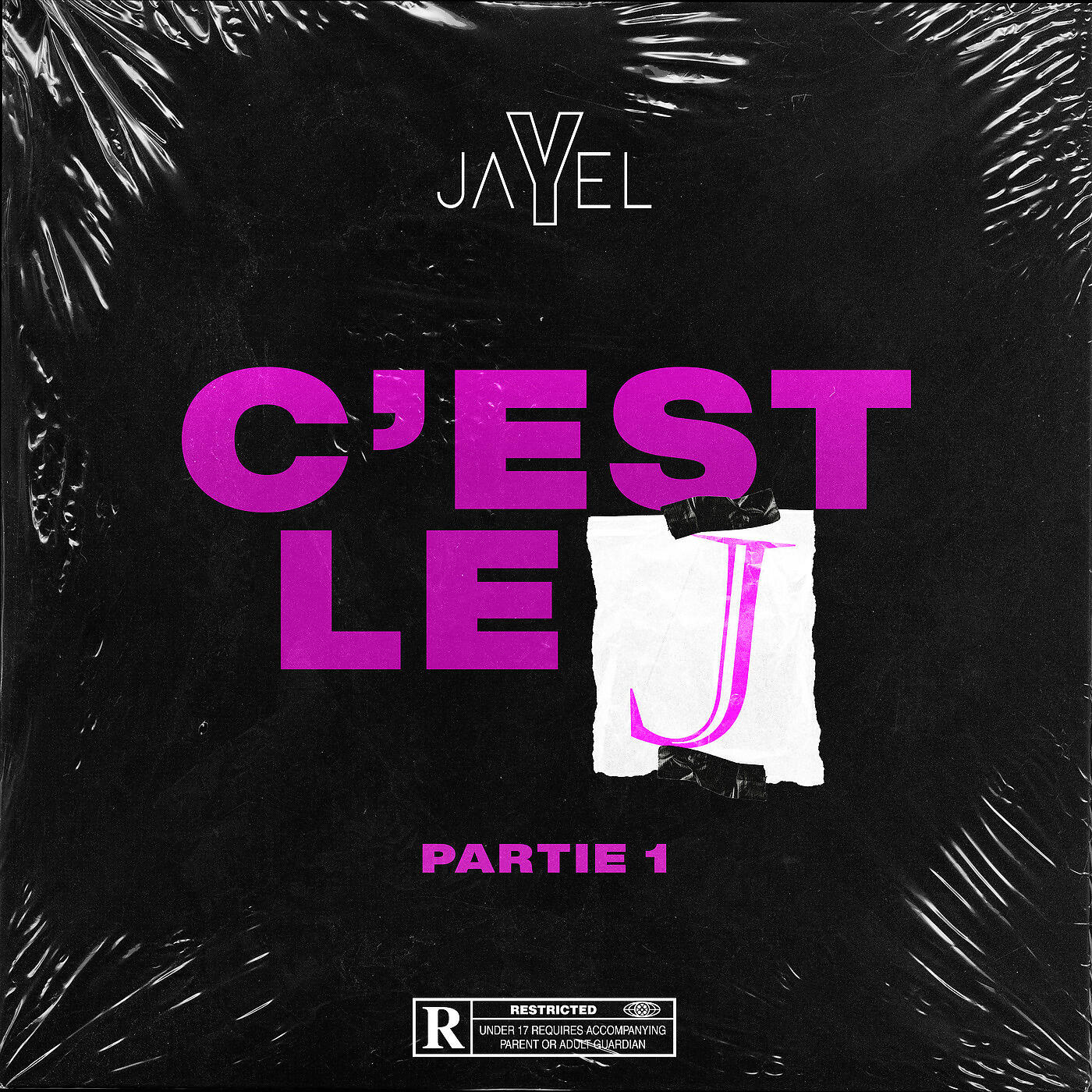 Jayel - C’est le J, partie 1