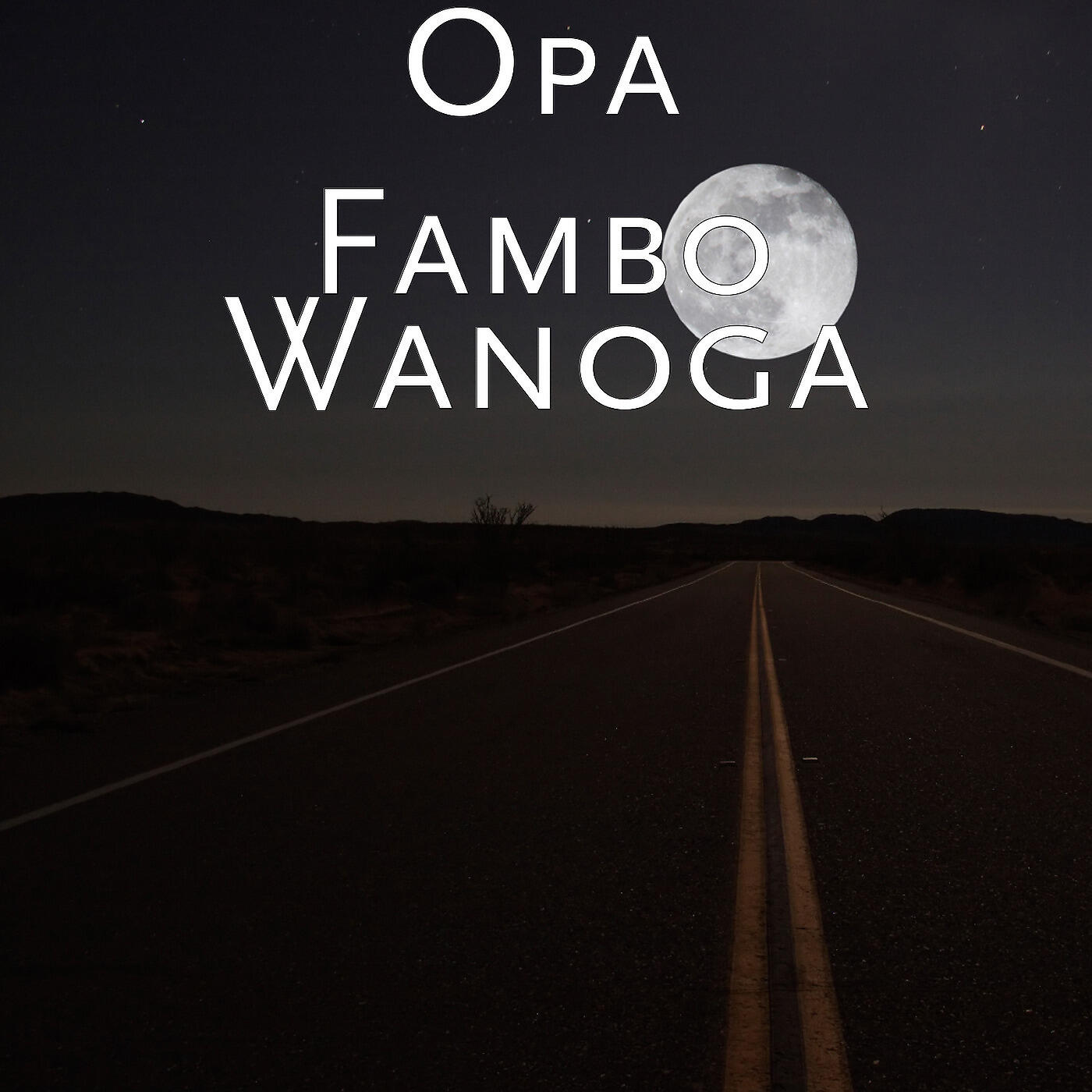 Opa Fambo - Wanoga