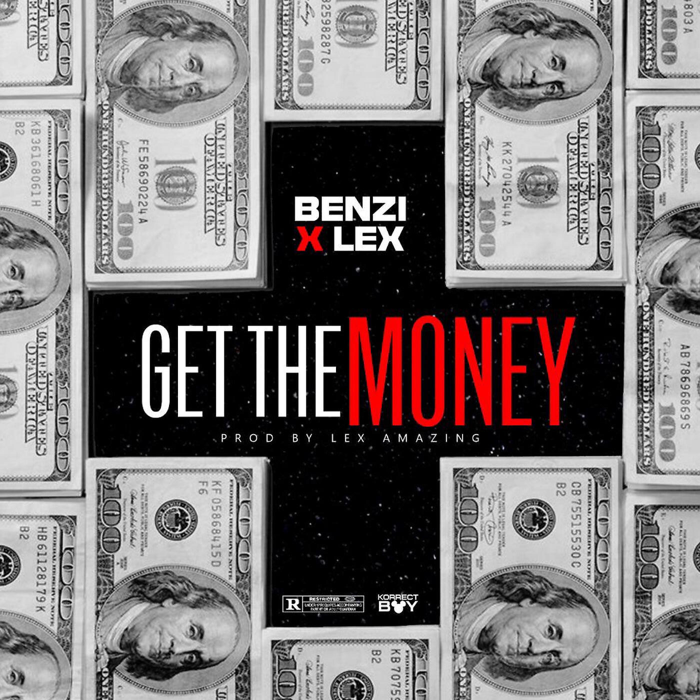 Benzi - Get the Money