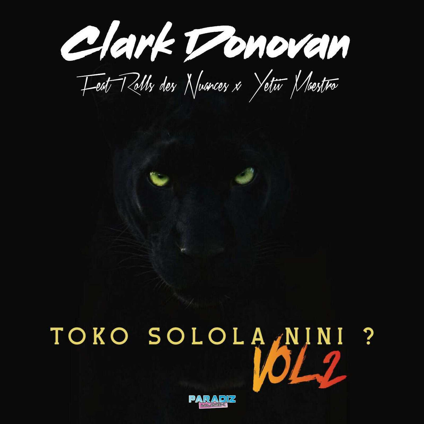 Clark Donovan - Toko Solola Nini?, Vol.2