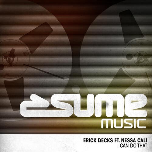 Erick Decks - I Can Do That (Alex Dario & Damien K Remix)
