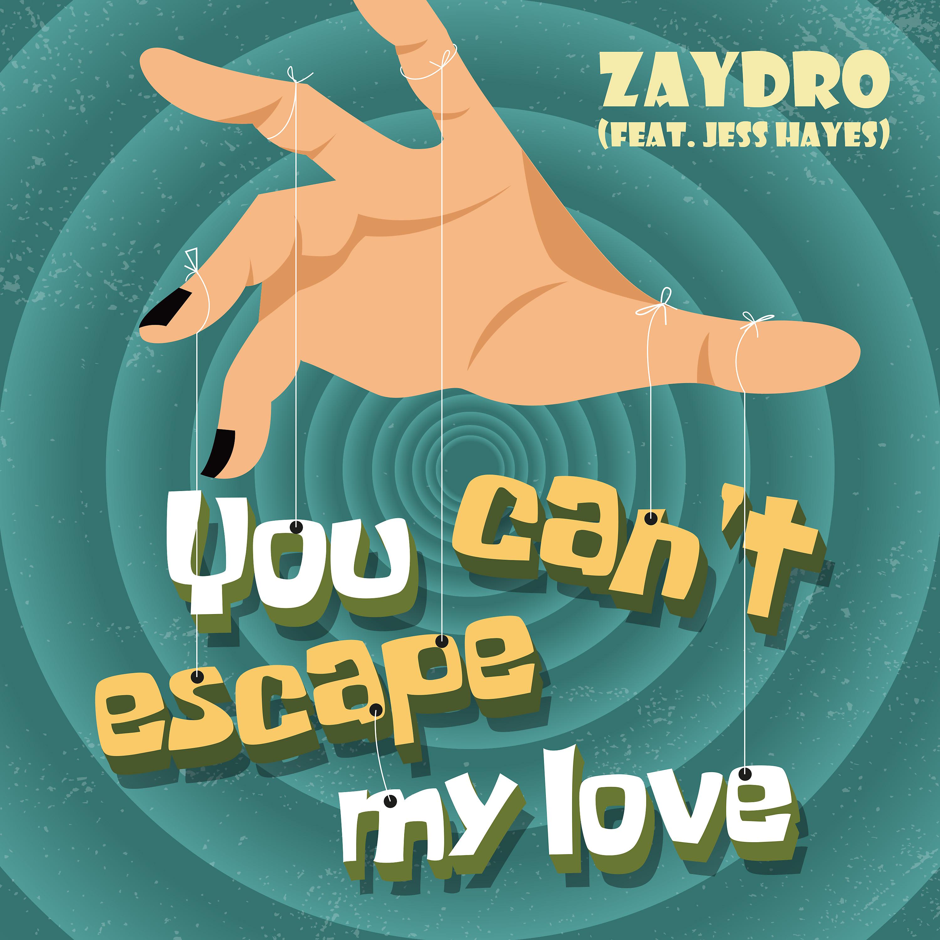 Постер альбома You Can't Escape My Love