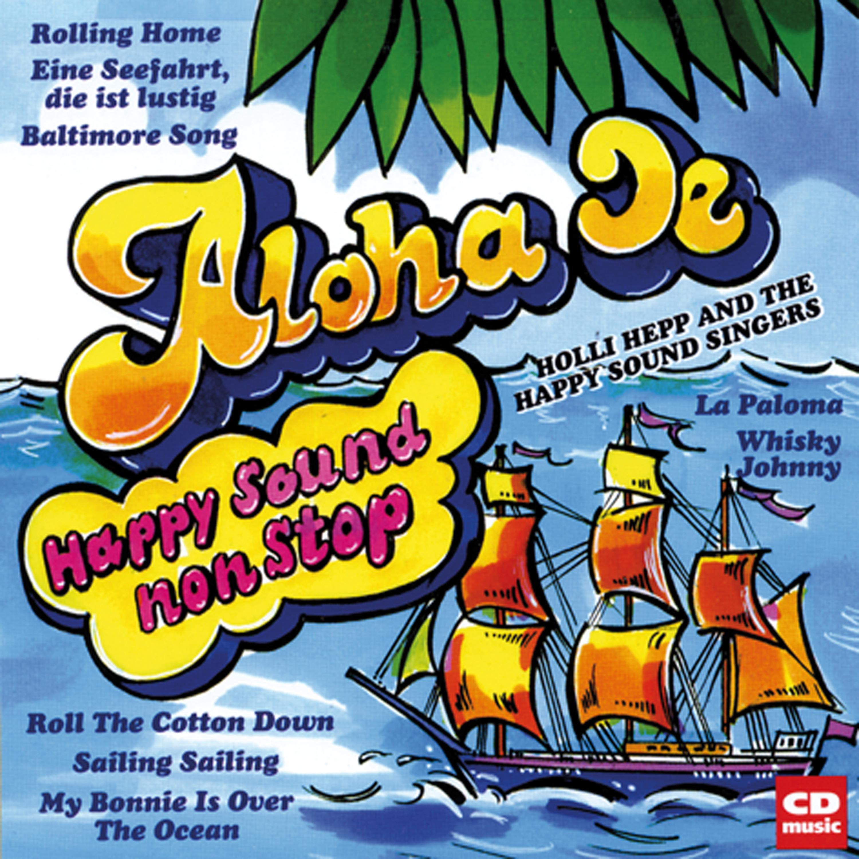 Постер альбома Aloa Oe - Happy Sound non stop