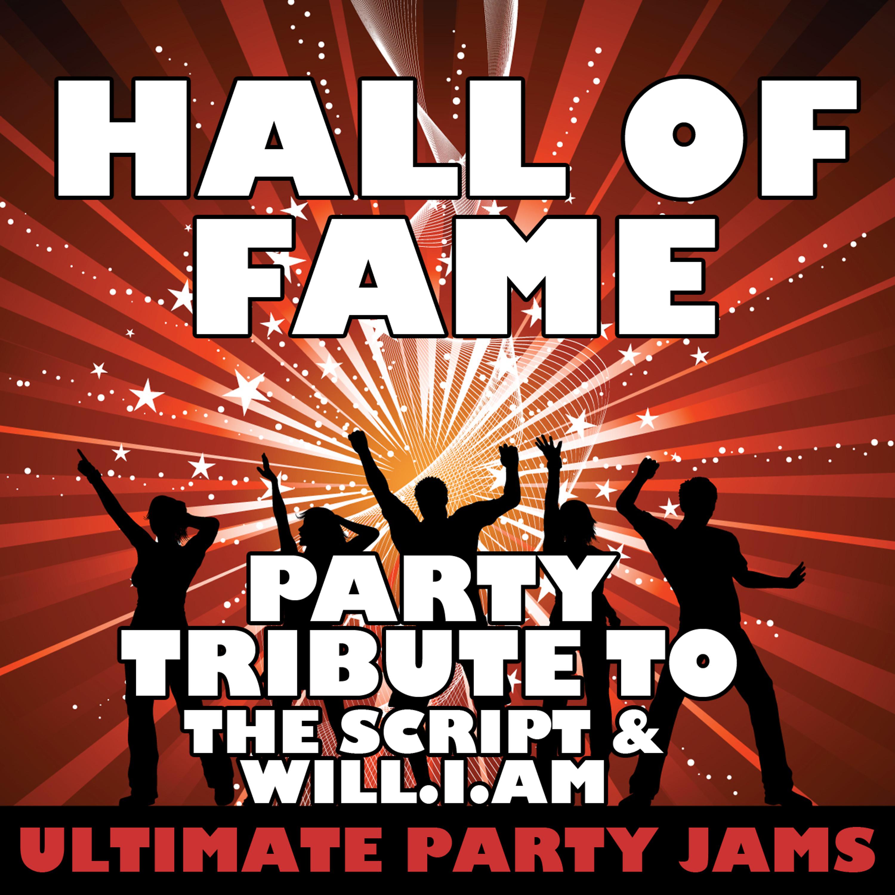 Постер альбома Hall of Fame (Party Tribute to the Script & Will.I.Am)