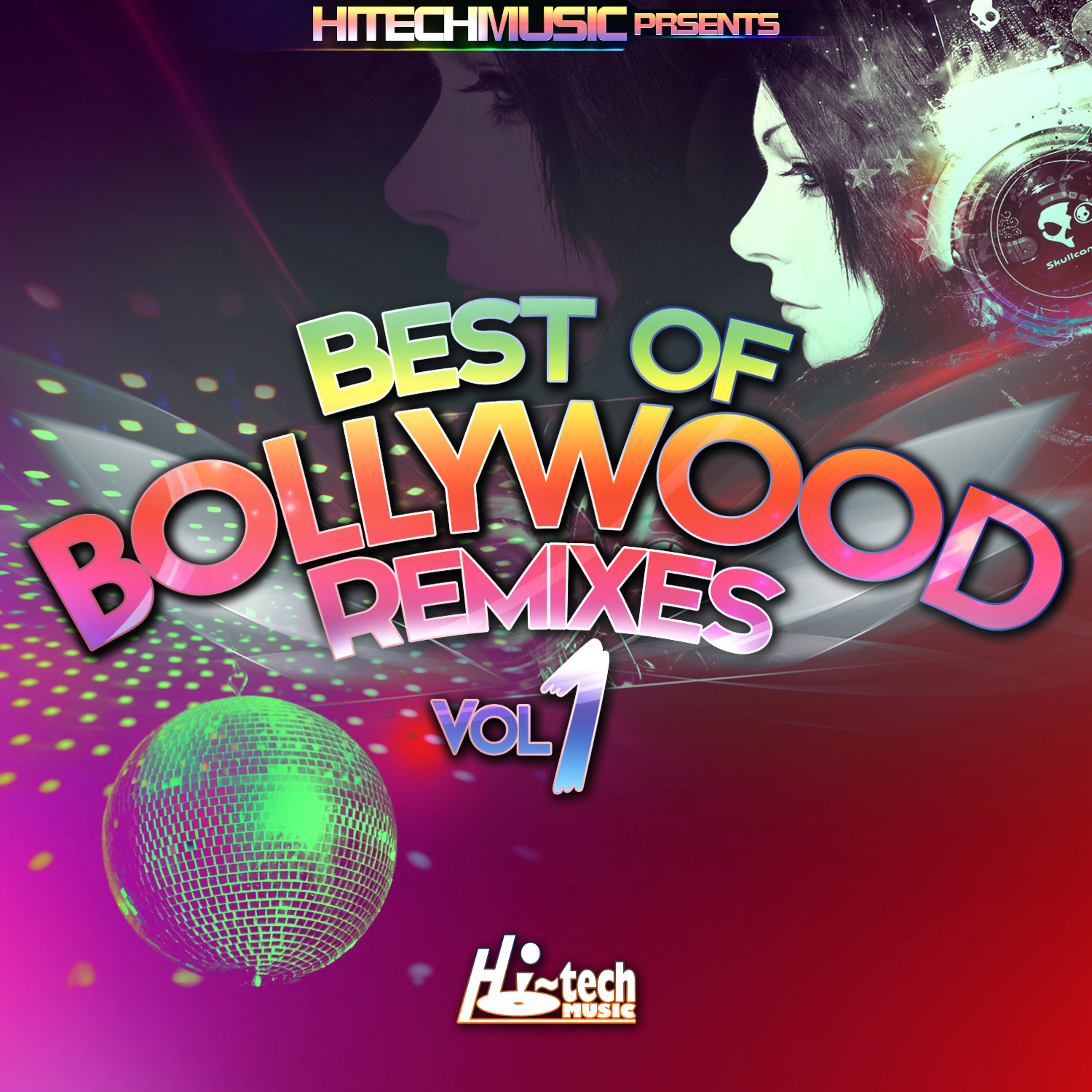 Постер альбома Best of Bollywood Remixes, Vol. 1