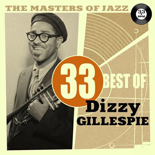 Dizzy Gillespie - Slam Slam Blues