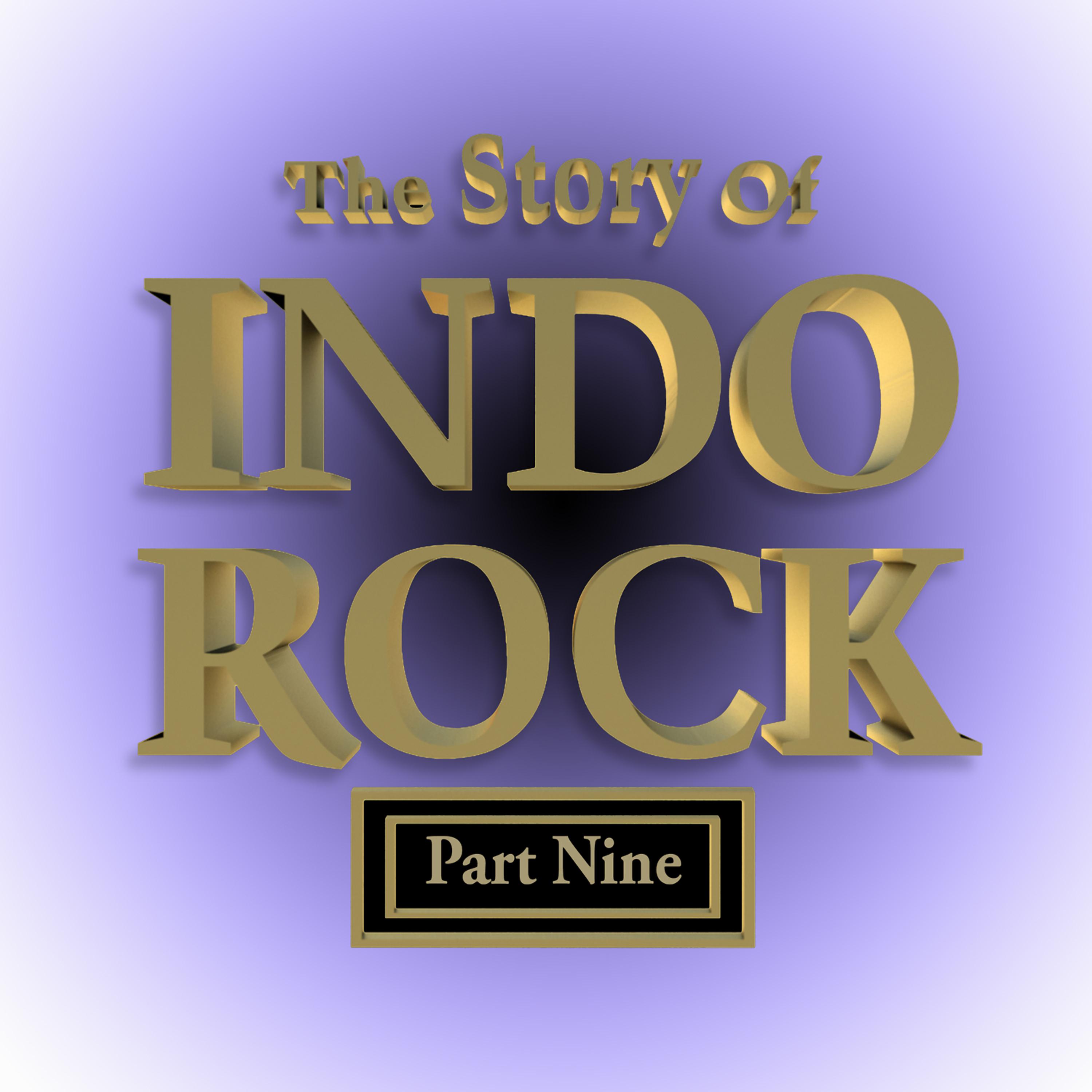 Постер альбома The Story of Indo Rock, Vol. 9