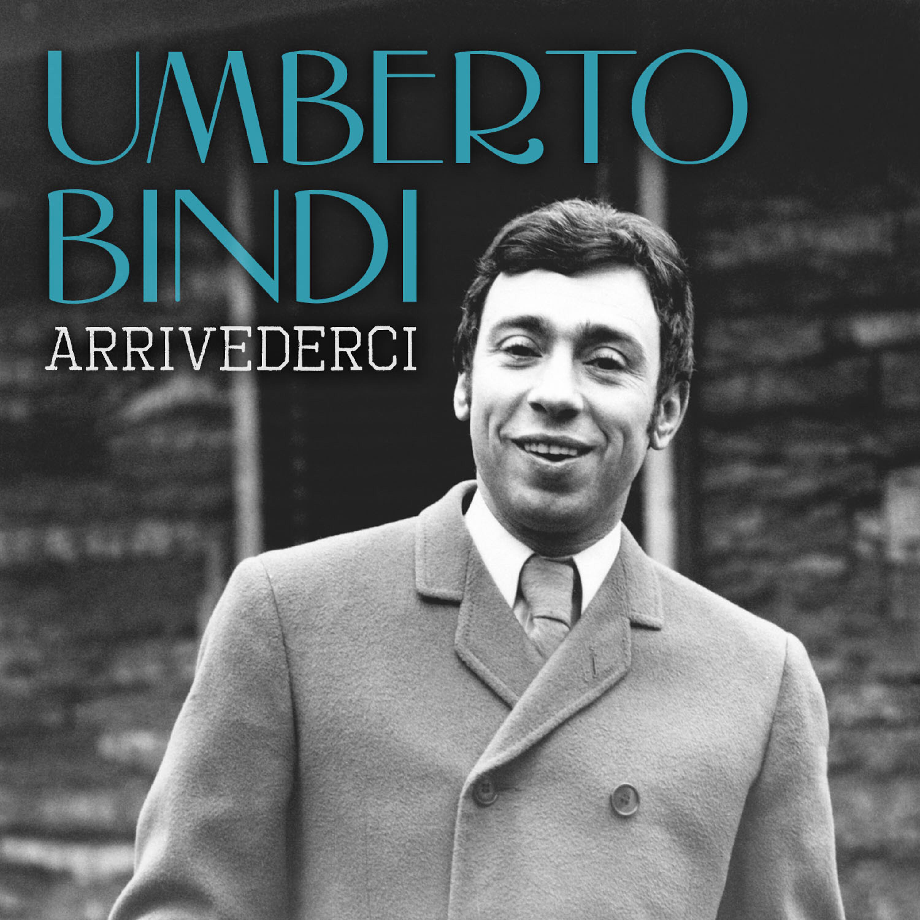 Umberto Bindi - Arrivederci
