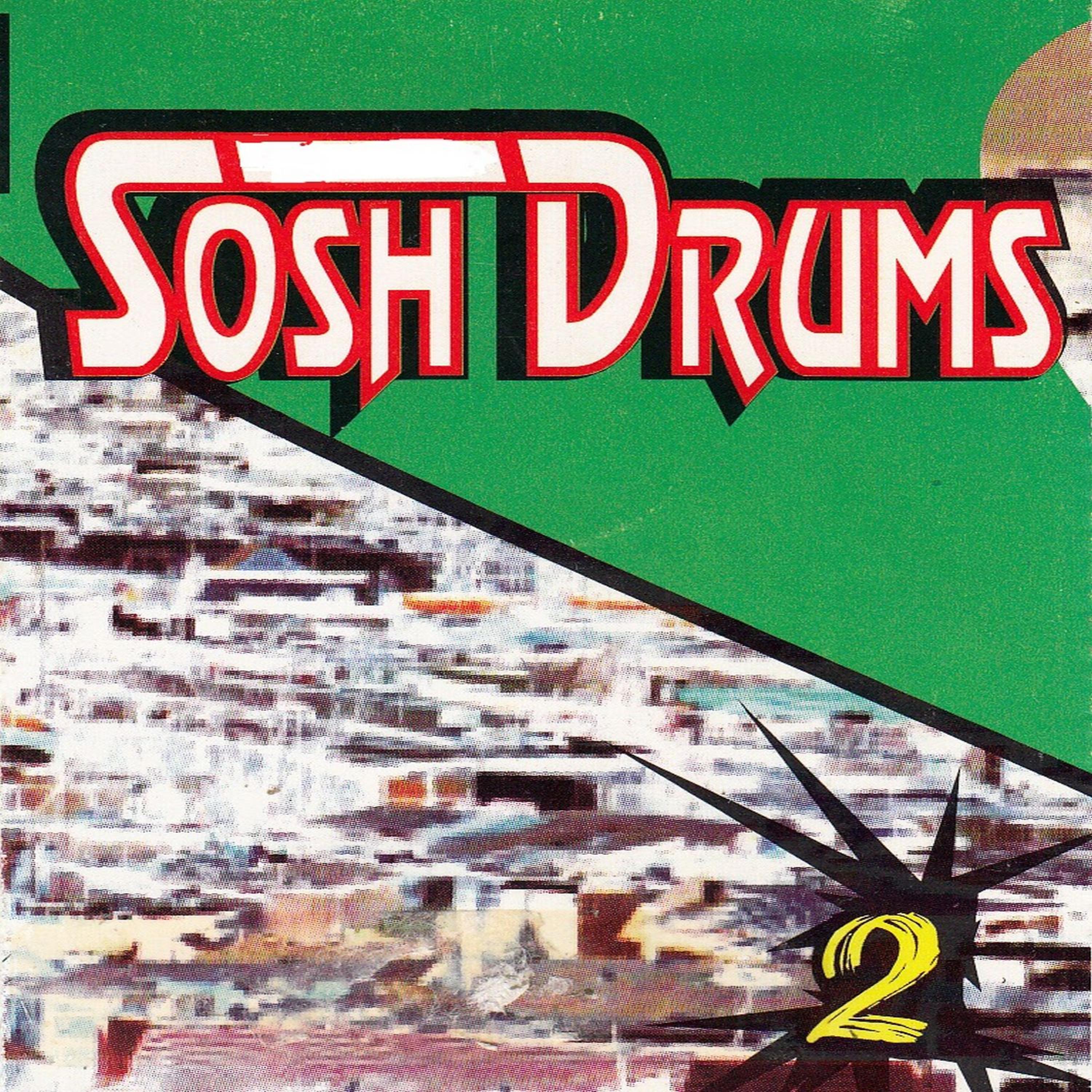 Постер альбома Sosh Drums Vol. 2
