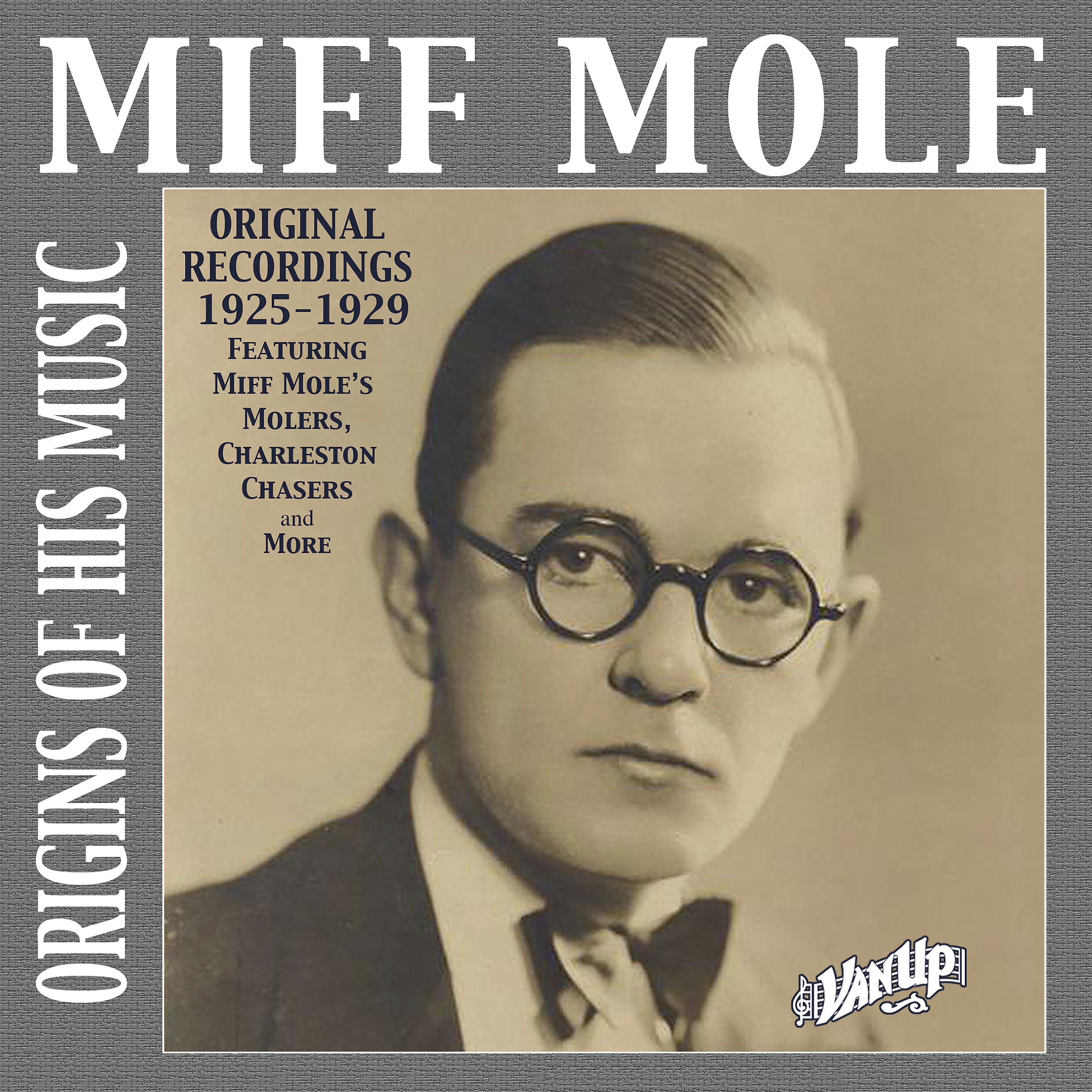 Постер альбома Miff Mole: Origins of His Recordings 1925–1929