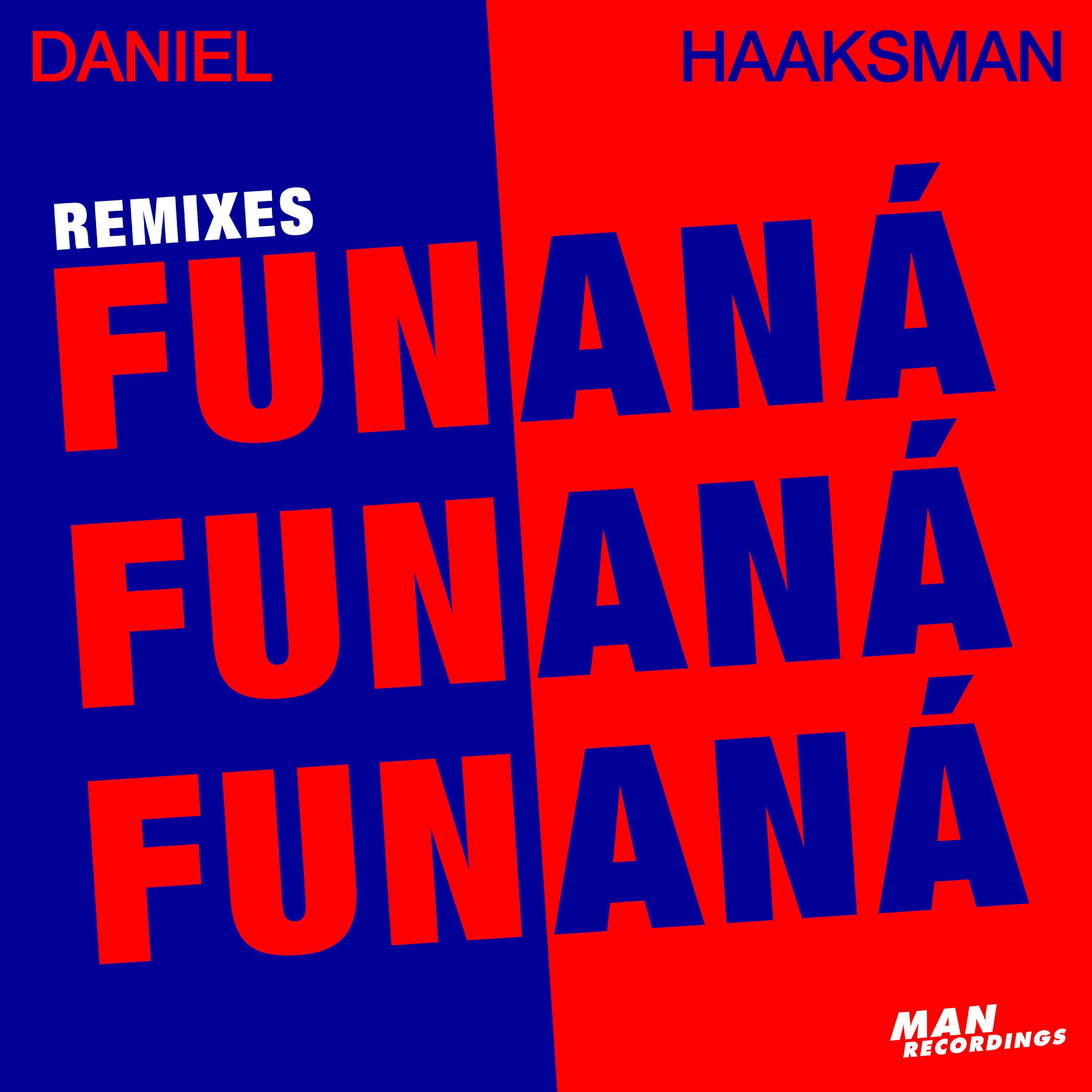 Daniel Haaksman - Aná Aná Aná (Populous Remix)