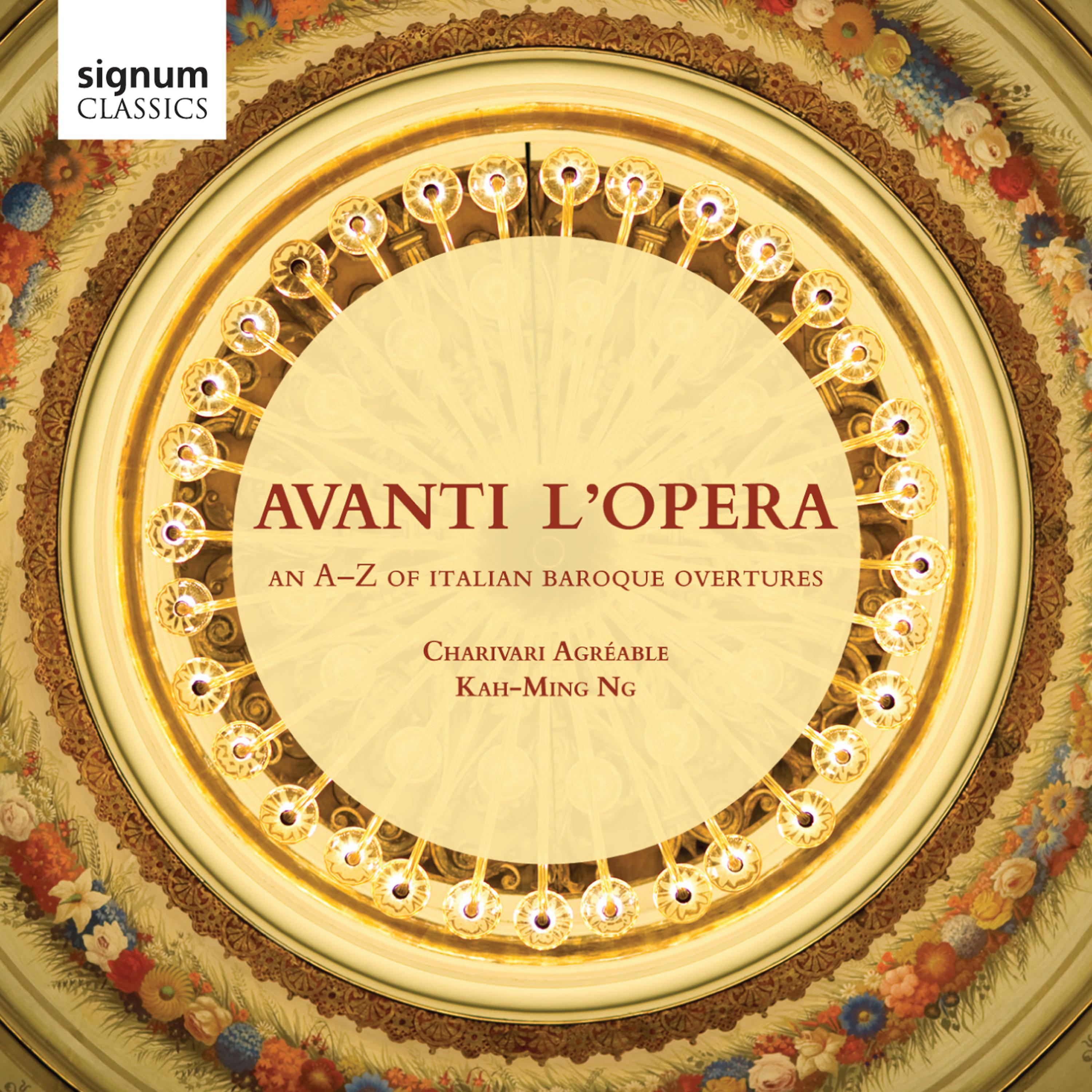 Постер альбома Avanti L'opera: An A-Z of Italian Baroque Overtures