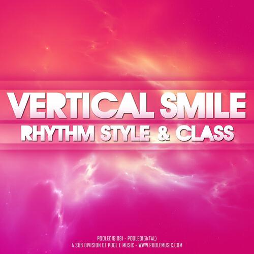 Vertical Smile - Rhythm Style & Class (Vocal Mix)