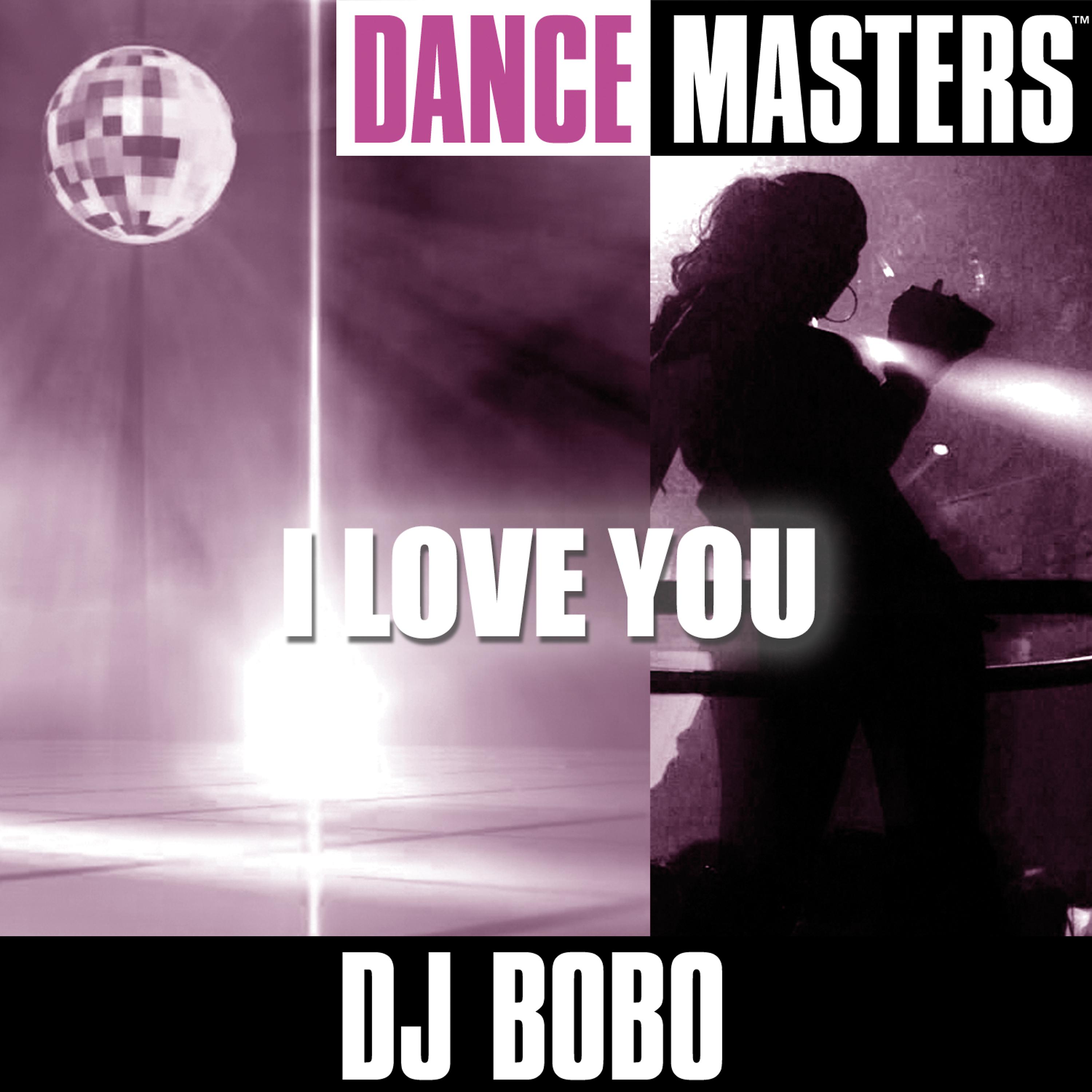 Постер альбома Dance Masters: I Love You