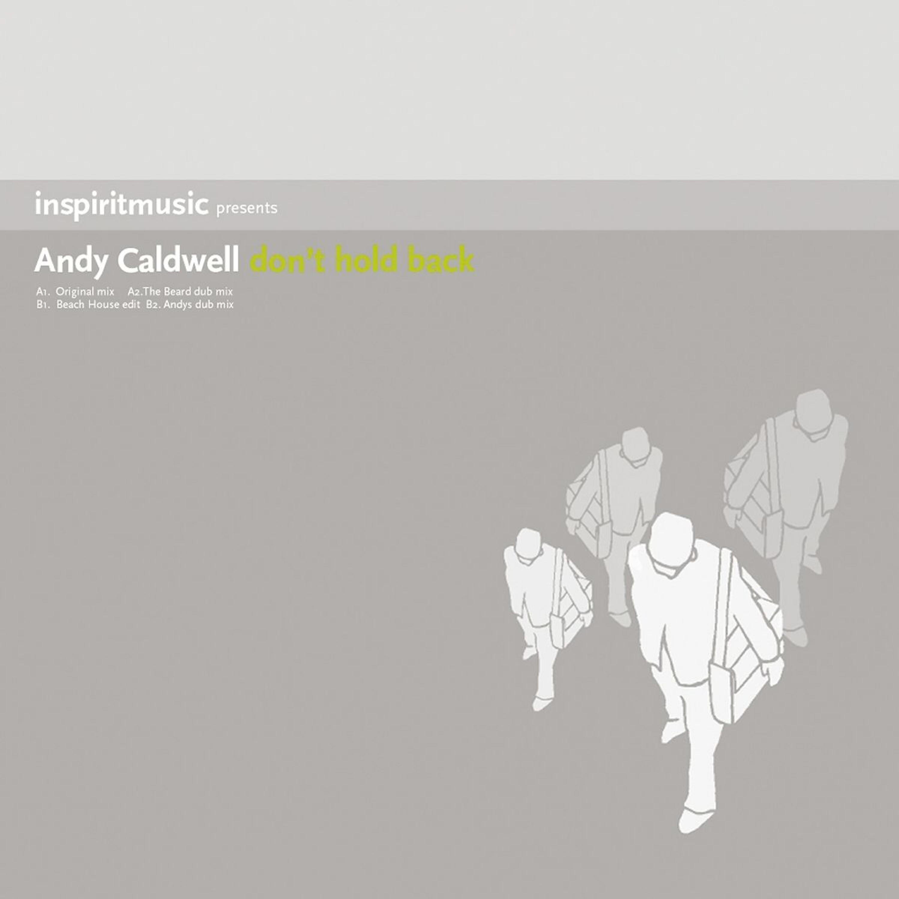 Andy Caldwell - Don't Hold Back