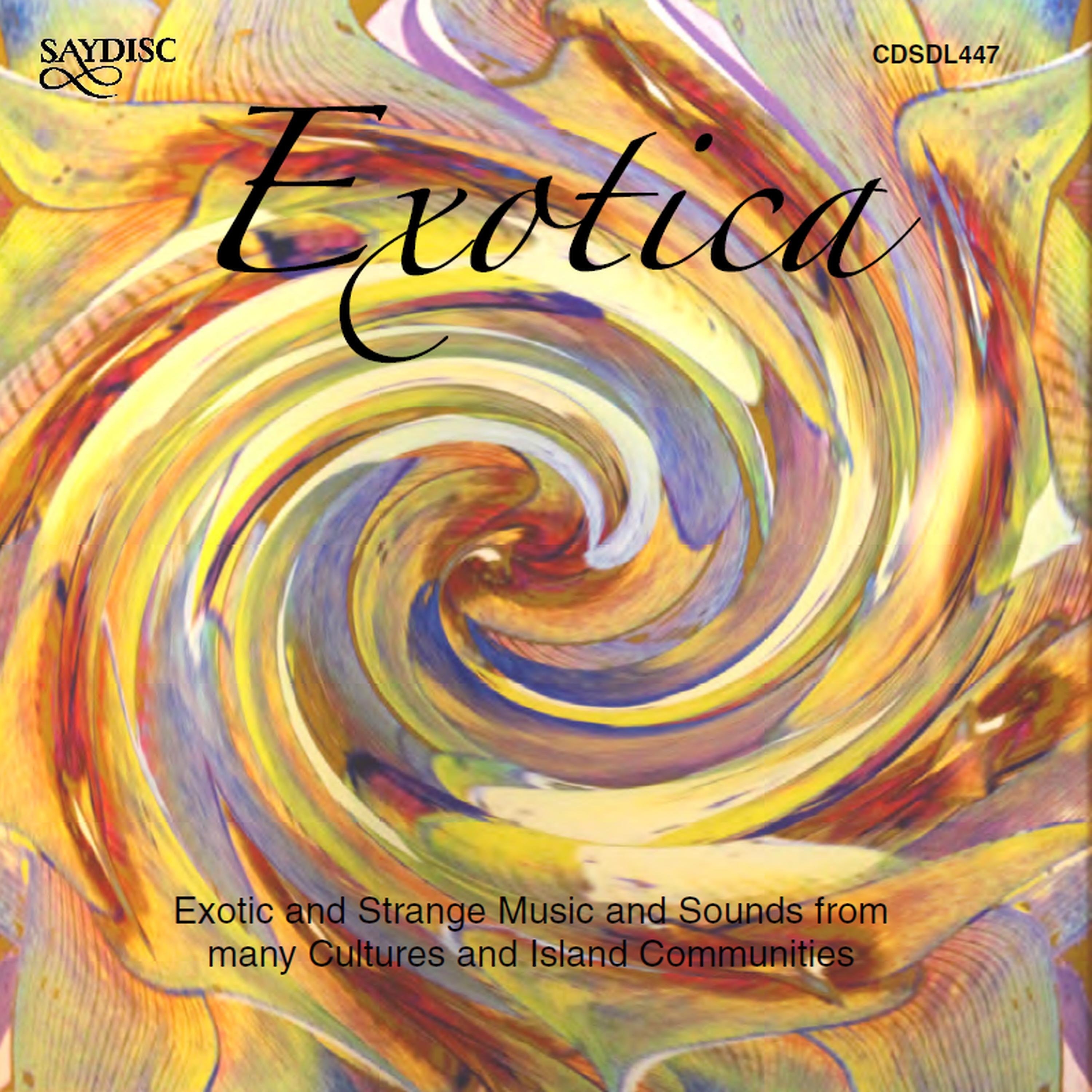 Постер альбома Exotica: Exotic and Strange Music and Sounds from Many Cultures and Island Communities