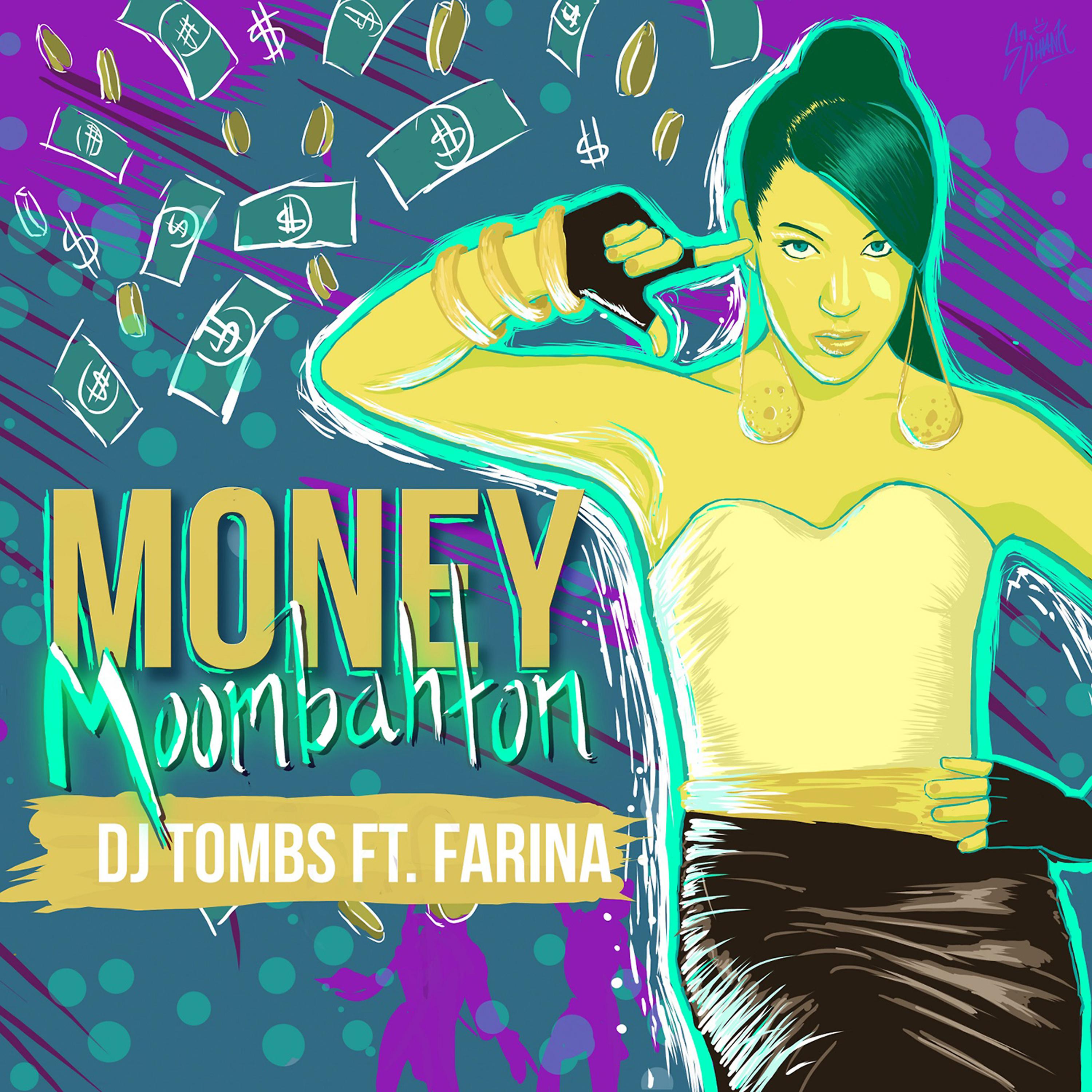 Постер альбома Money (Moombahton Mix) [feat. Farina]