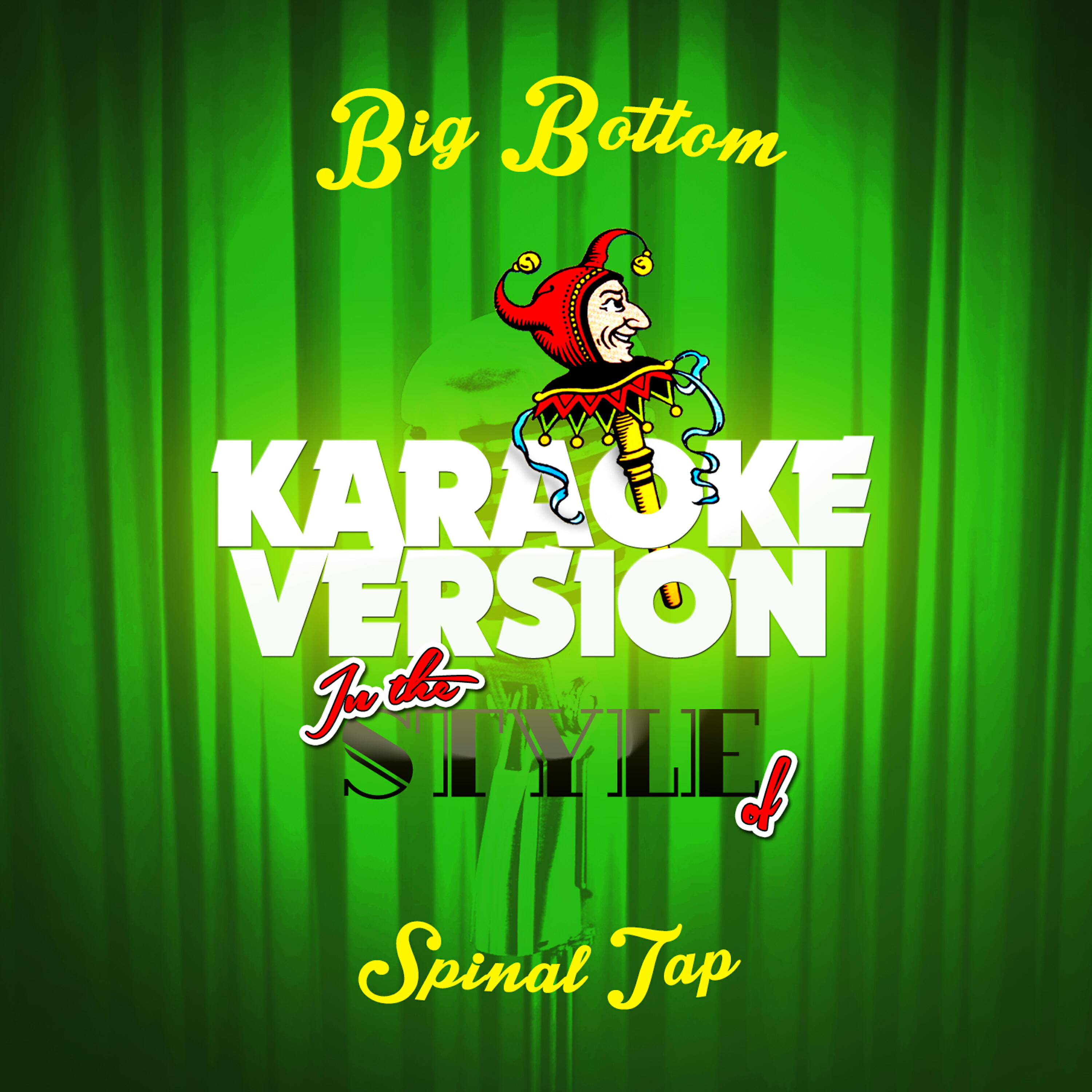 Ameritz Audio Karaoke - Big Bottom (In the Style of Spinal Tap) [Karaoke Version]