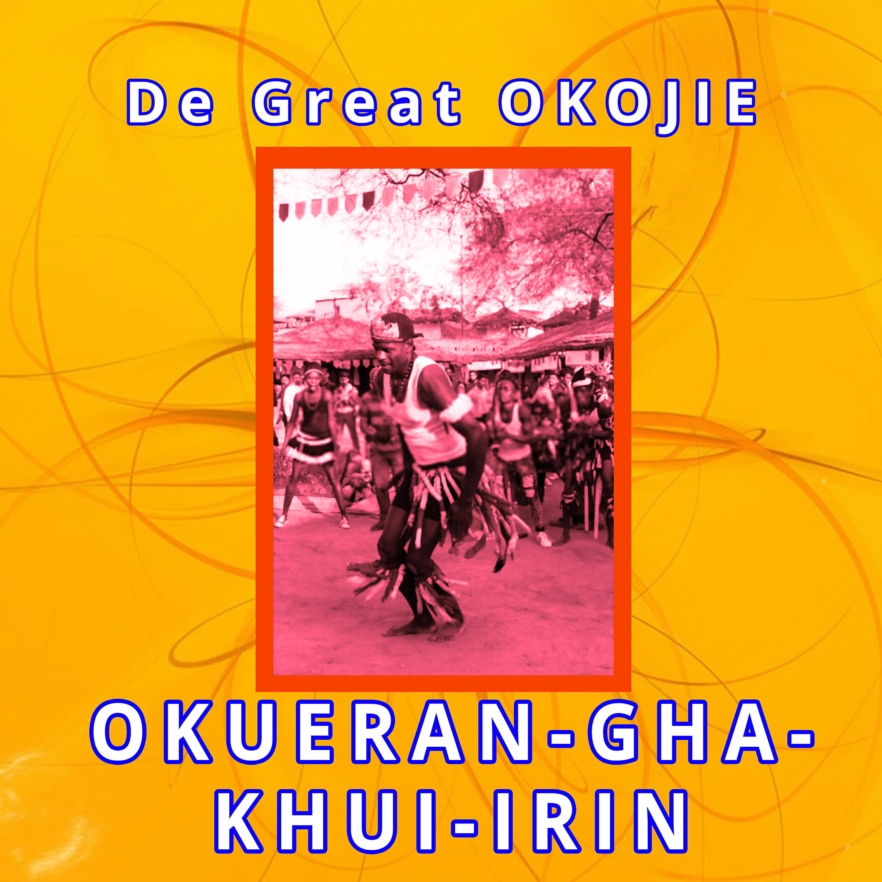 De Great Okojie - Bulijesure