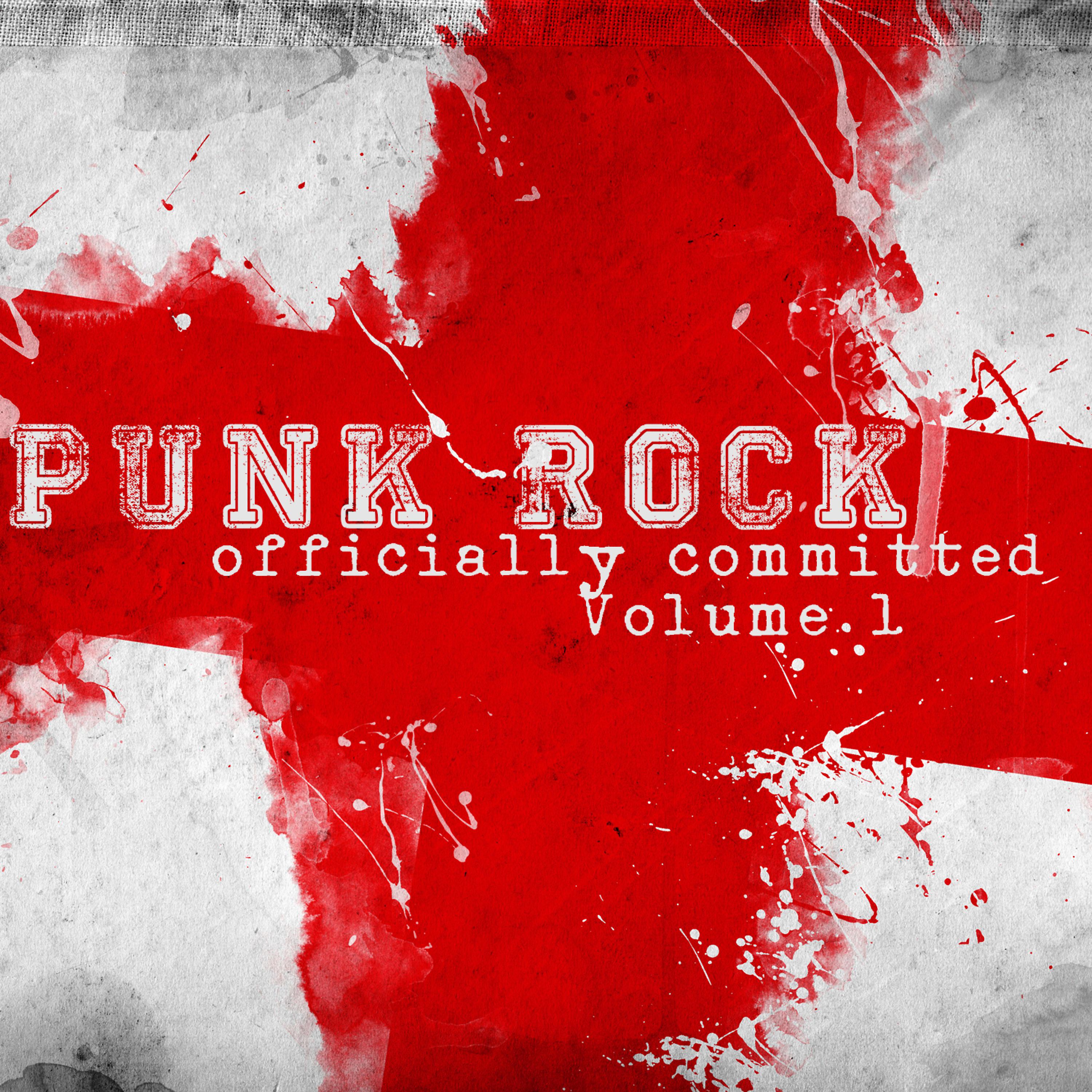 Постер альбома Punk Rock: Officially Committed, Vol. 1