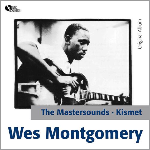 Wes Montgomery - Baubles, Bangles and Bead
