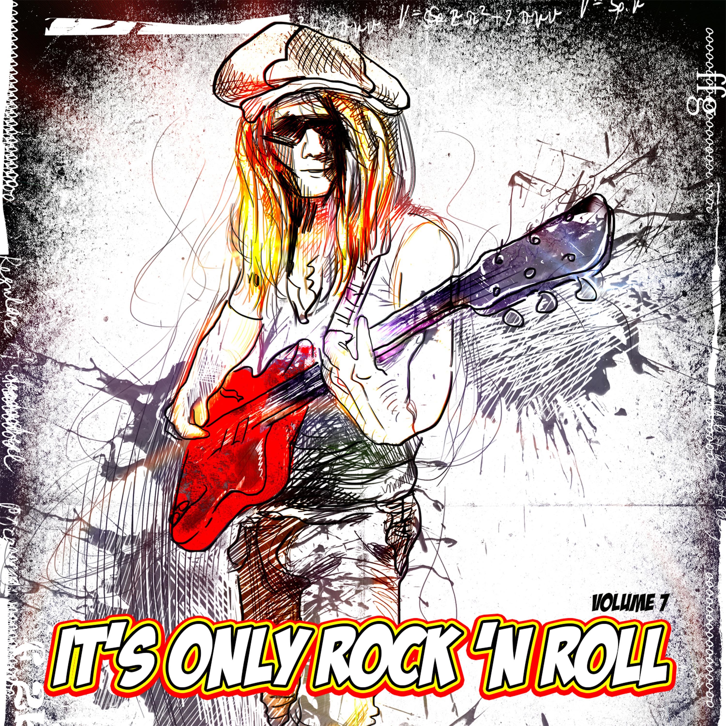 Постер альбома It's Only Rock n Roll, Vol. 7