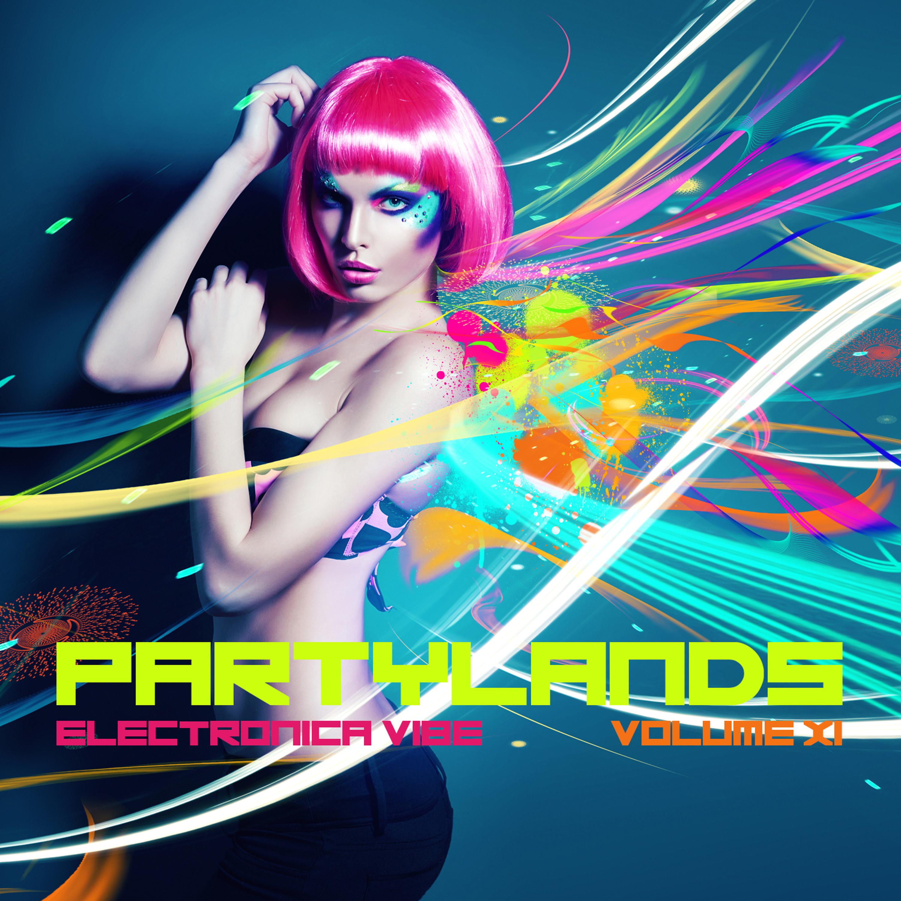 Постер альбома Partylands: Electronica Vibe, Vol. 11
